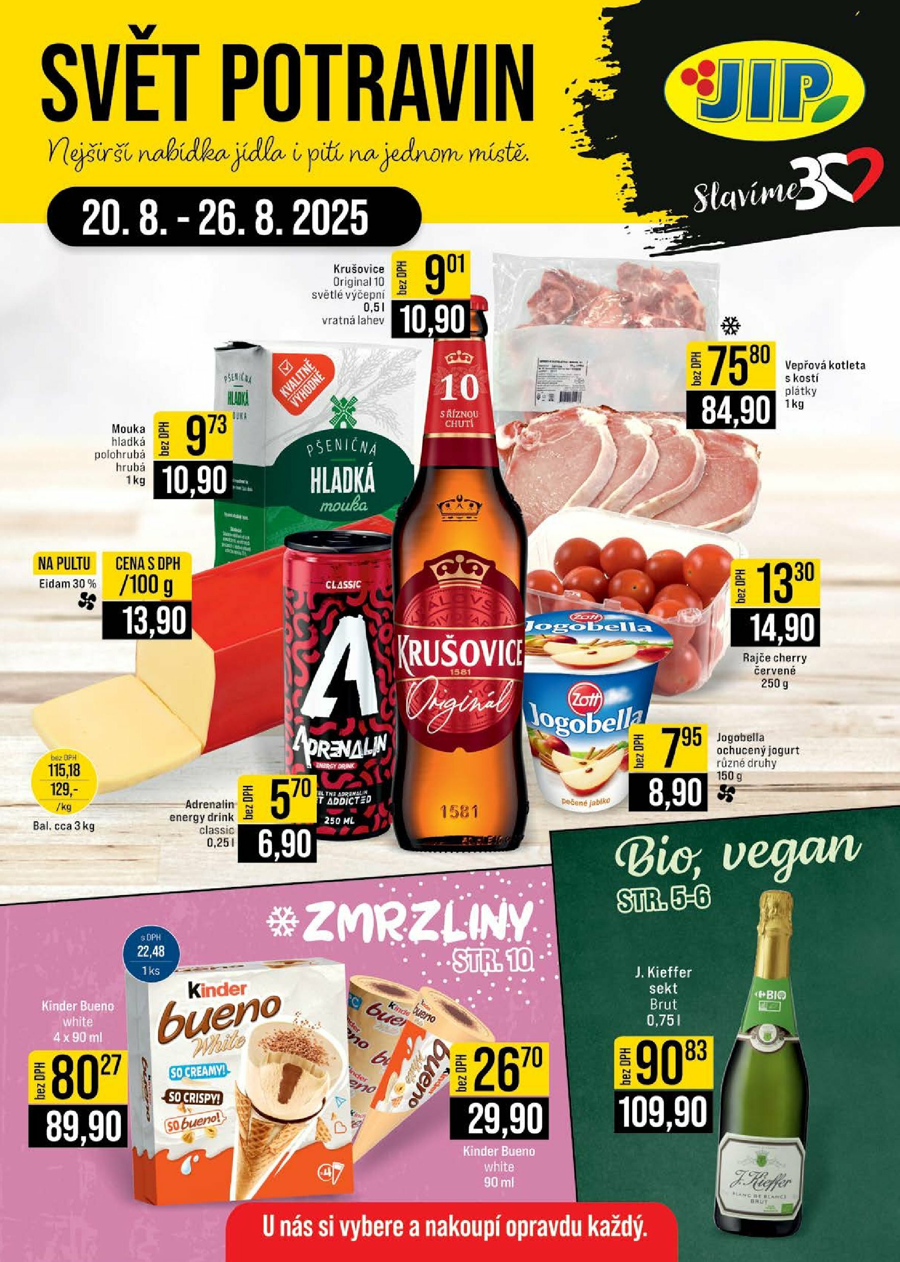 jip - Leták JIP - Brno, Praha - Bořanovice, Ostrava - Hrabová od 20.08. do 26.08.
