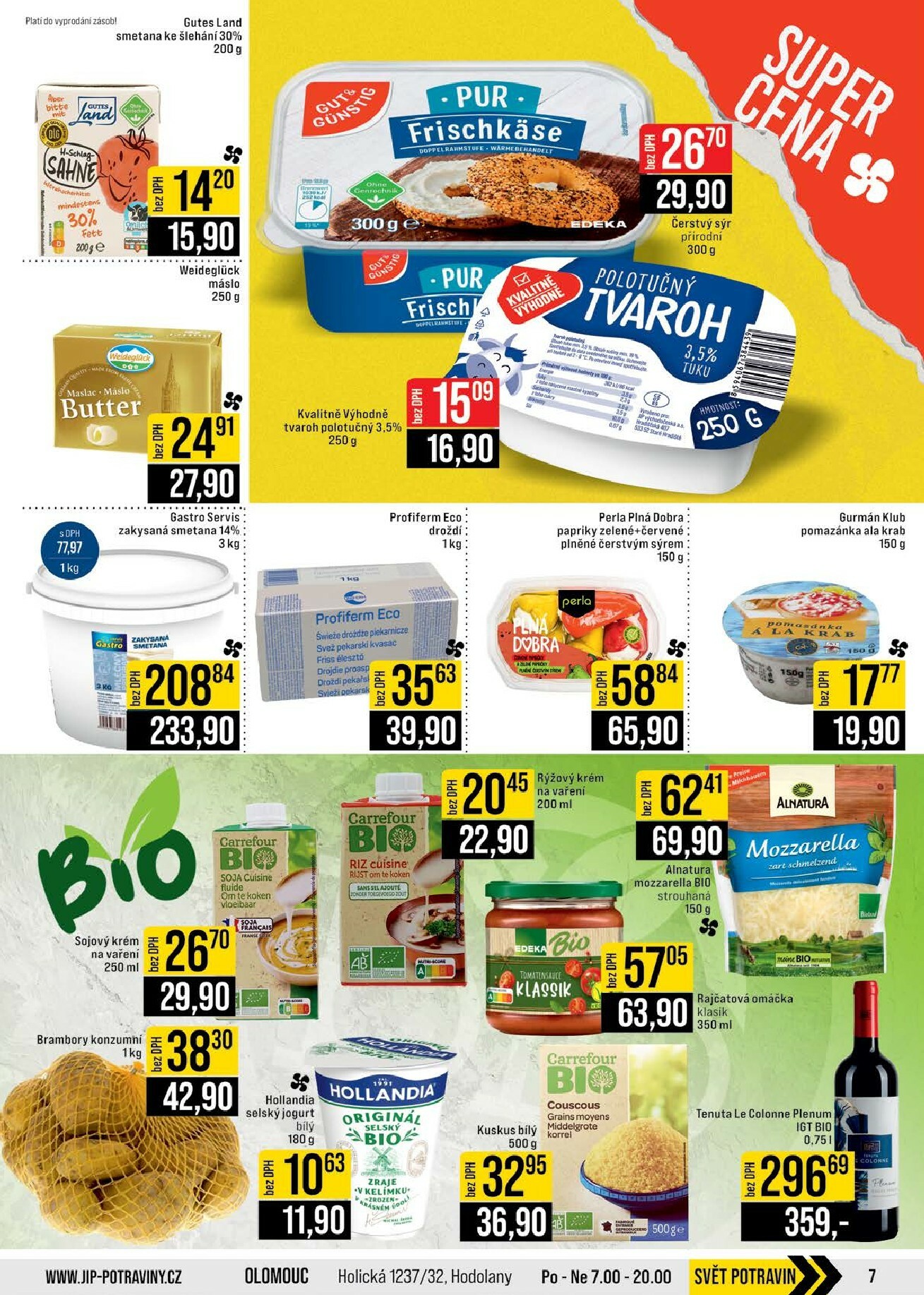 jip - JIP - Brno, Ostrava - Hrabová, Praha - Bořanovice, Jilemnice, Karlovy Vary, Olomouc, Pardubice, Zlín, Polička leták platný od středy 11.02.2026 do úterý 17.02.2026 - page: 7