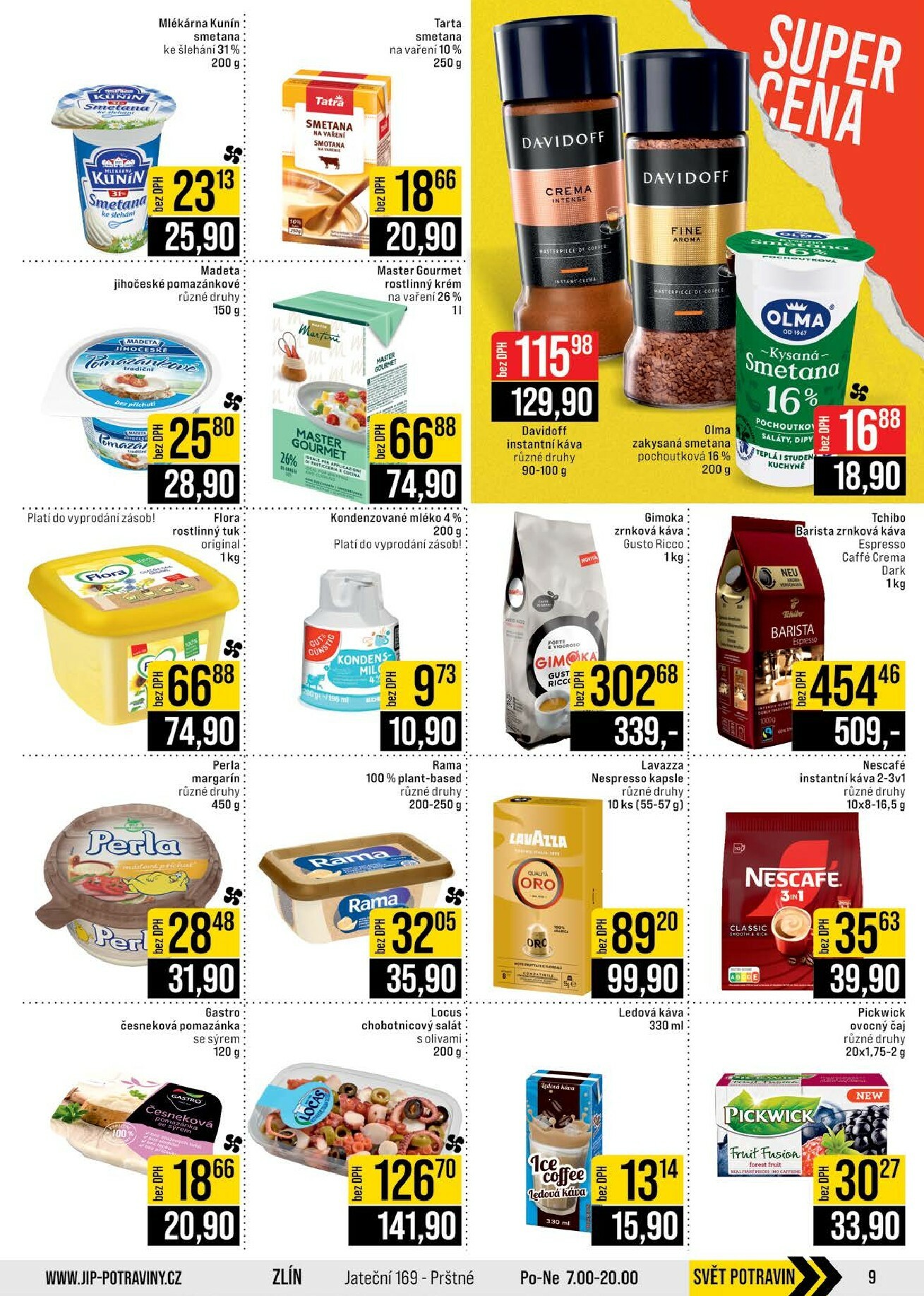 jip - JIP - Brno, Ostrava - Hrabová, Praha - Bořanovice, Jilemnice, Karlovy Vary, Olomouc, Pardubice, Zlín, Polička leták platný od středy 18.02.2026 do úterý 24.02.2026 - page: 9