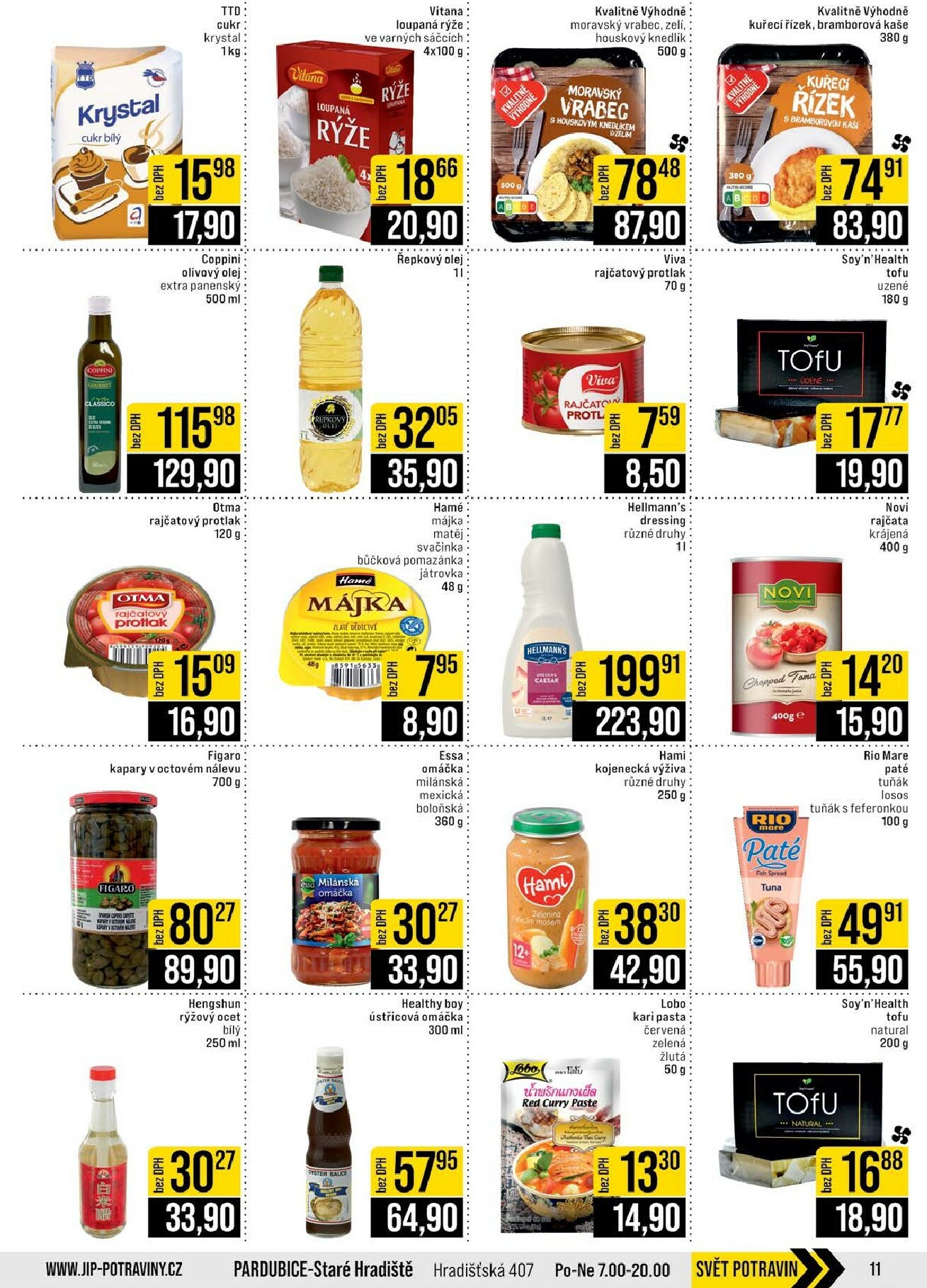jip - JIP - Brno, Ostrava - Hrabová, Praha - Bořanovice, Jilemnice, Karlovy Vary, Olomouc, Pardubice, Zlín, Polička leták platný od středy 18.02.2026 do úterý 24.02.2026 - page: 11
