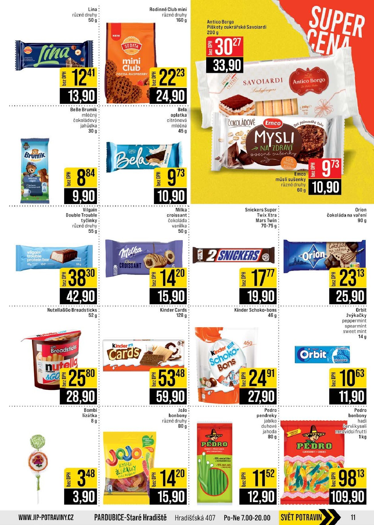 jip - JIP - Brno, Ostrava - Hrabová, Praha - Bořanovice, Jilemnice, Karlovy Vary, Olomouc, Pardubice, Zlín, Polička leták platný od středy 04.03.2026 do úterý 10.03.2026 - page: 11