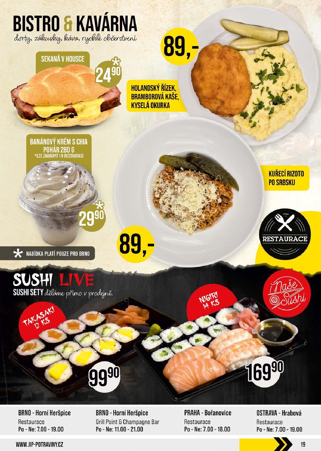 jip - JIP - Praha, Brno, Jilemnice, Karlovy Vary, Olomouc, Ostrava, Pardubice, Polička, Zlín leták platný od středy 25.03.2026 do úterý 31.03.2026 - page: 19