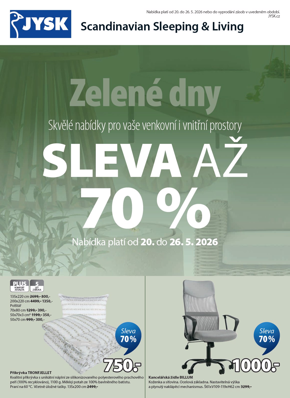 jysk - Aktuální JYSK leták platný od středy 20.05.2026 do úterý 26.05.2026