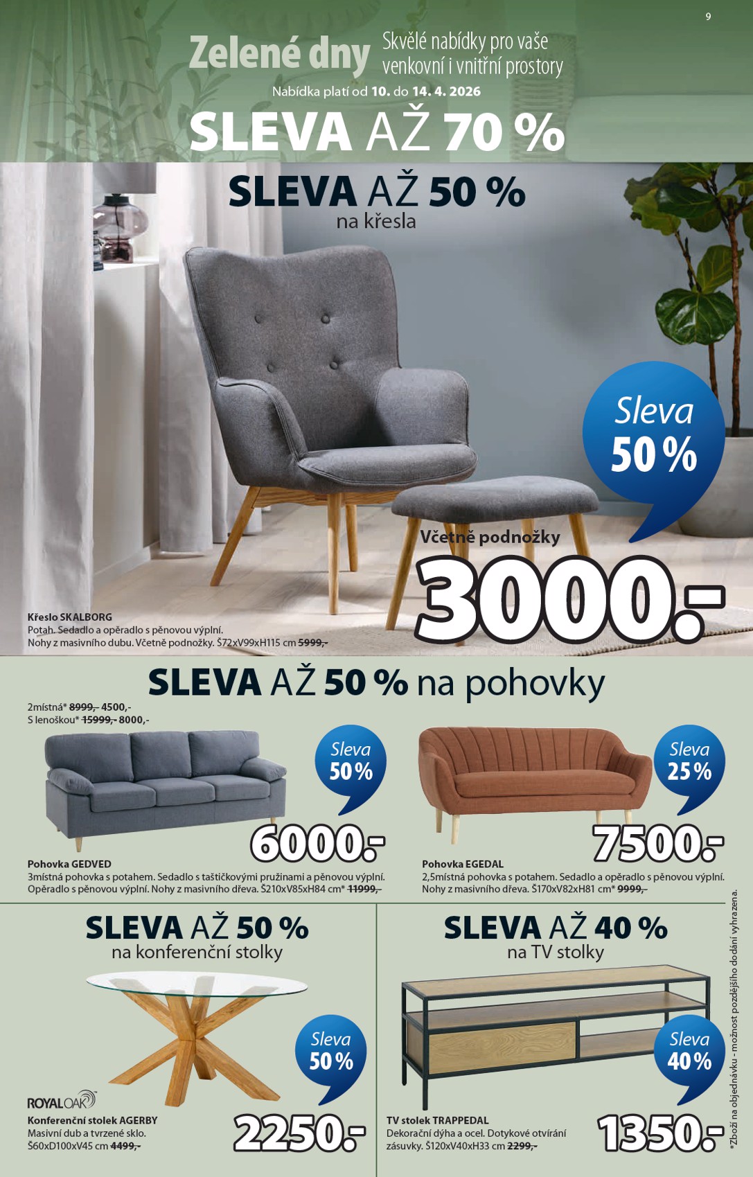 jysk - Aktuální JYSK - Slevy až 70 % leták platný od pátku 10.04.2026 do úterý 14.04.2026 - page: 9