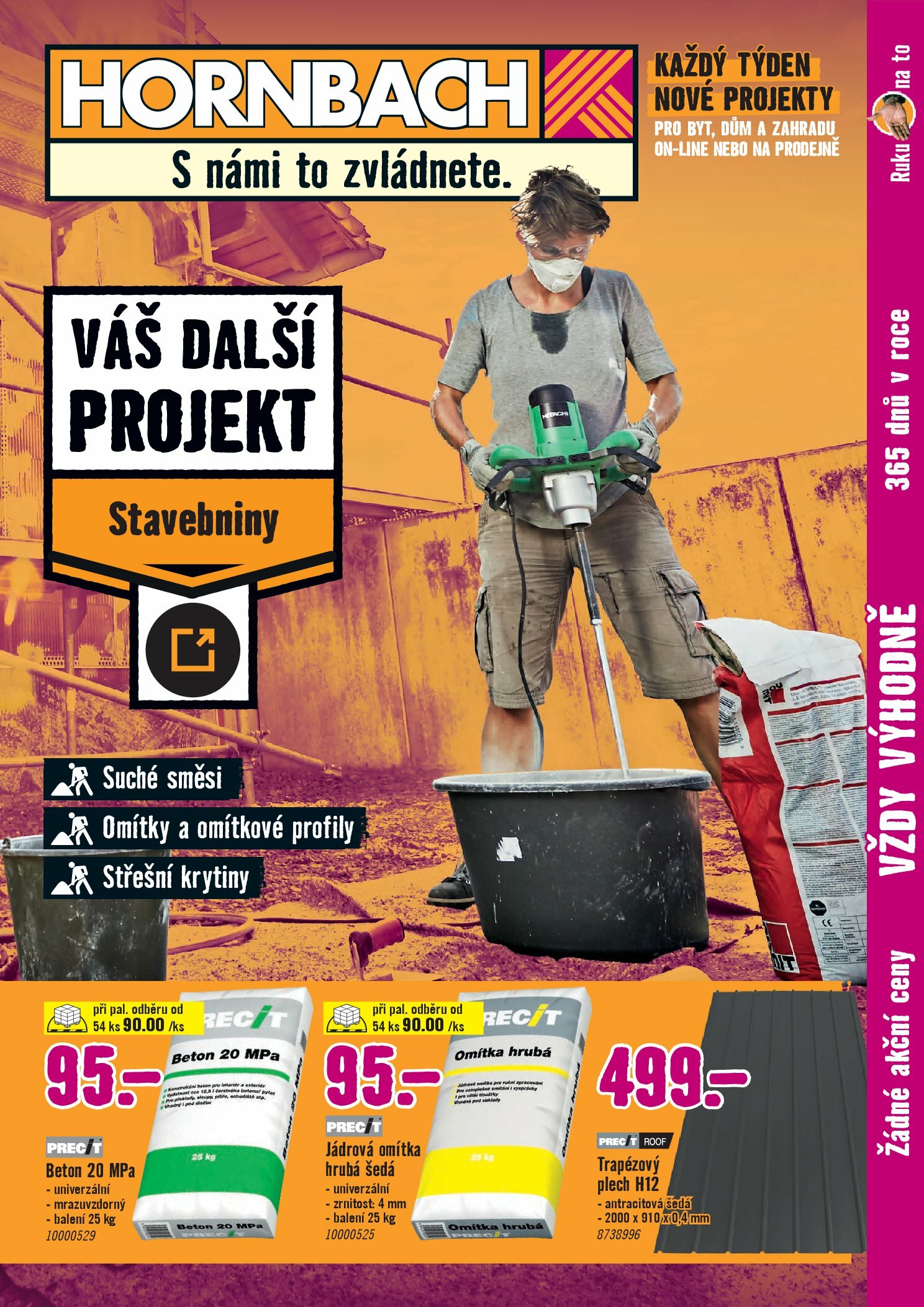 hornbach - Leták Hornbach - Váš další projekt - Stavebniny od 20.08. do 20.08.