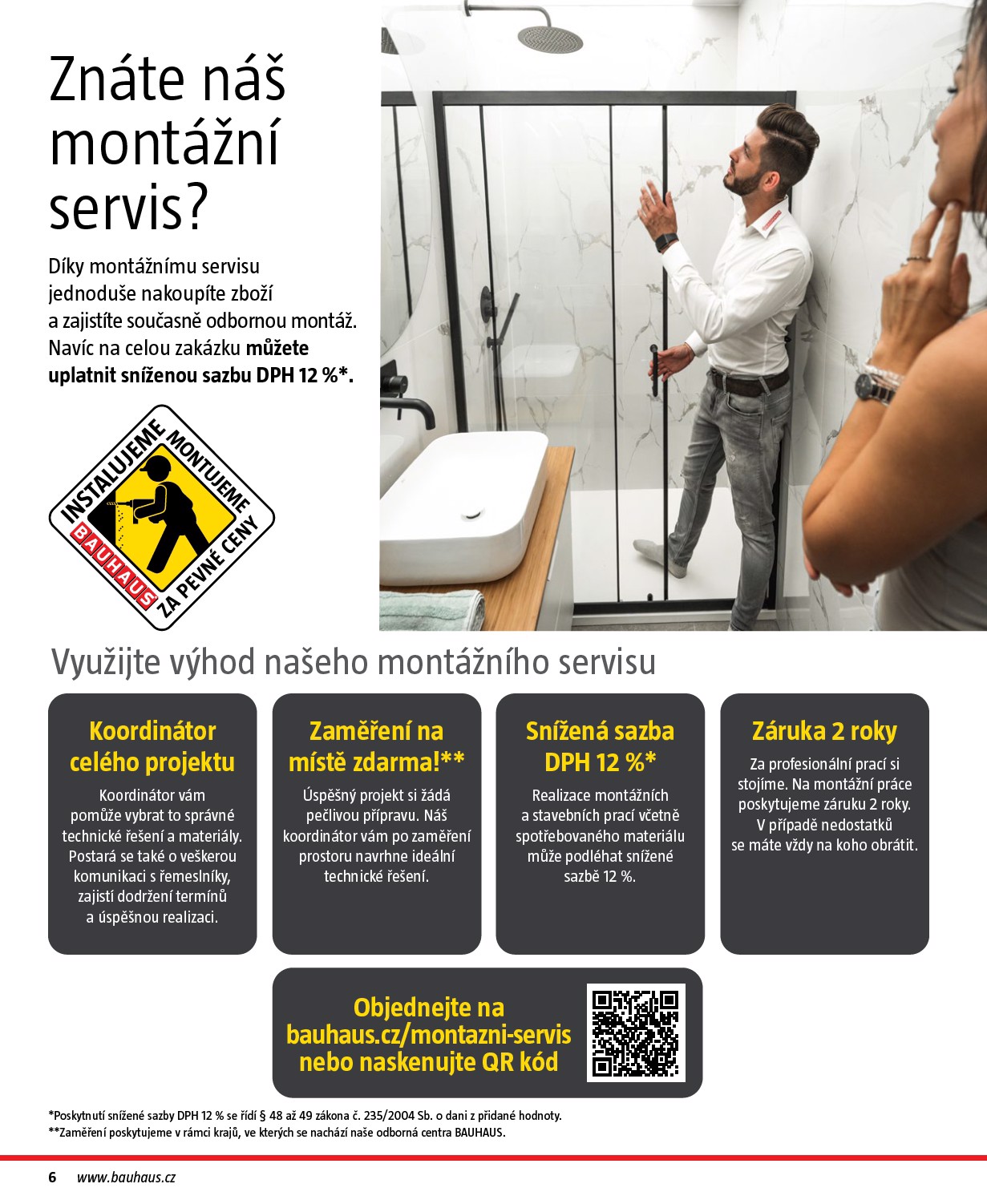 bauhaus - Aktuální leták Bauhaus - Katalog Sanita od 28.10. do 31.03. - page: 6 bauhaus - Aktuální leták Bauhaus - Katalog Sanita od 28.10. do 31.03. - page: 6