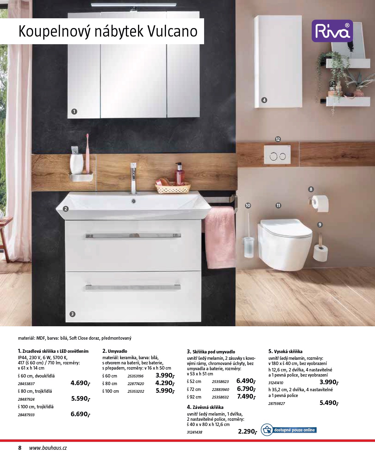 bauhaus - Aktuální leták Bauhaus - Katalog Sanita od 28.10. do 31.03. - page: 8 bauhaus - Aktuální leták Bauhaus - Katalog Sanita od 28.10. do 31.03. - page: 8