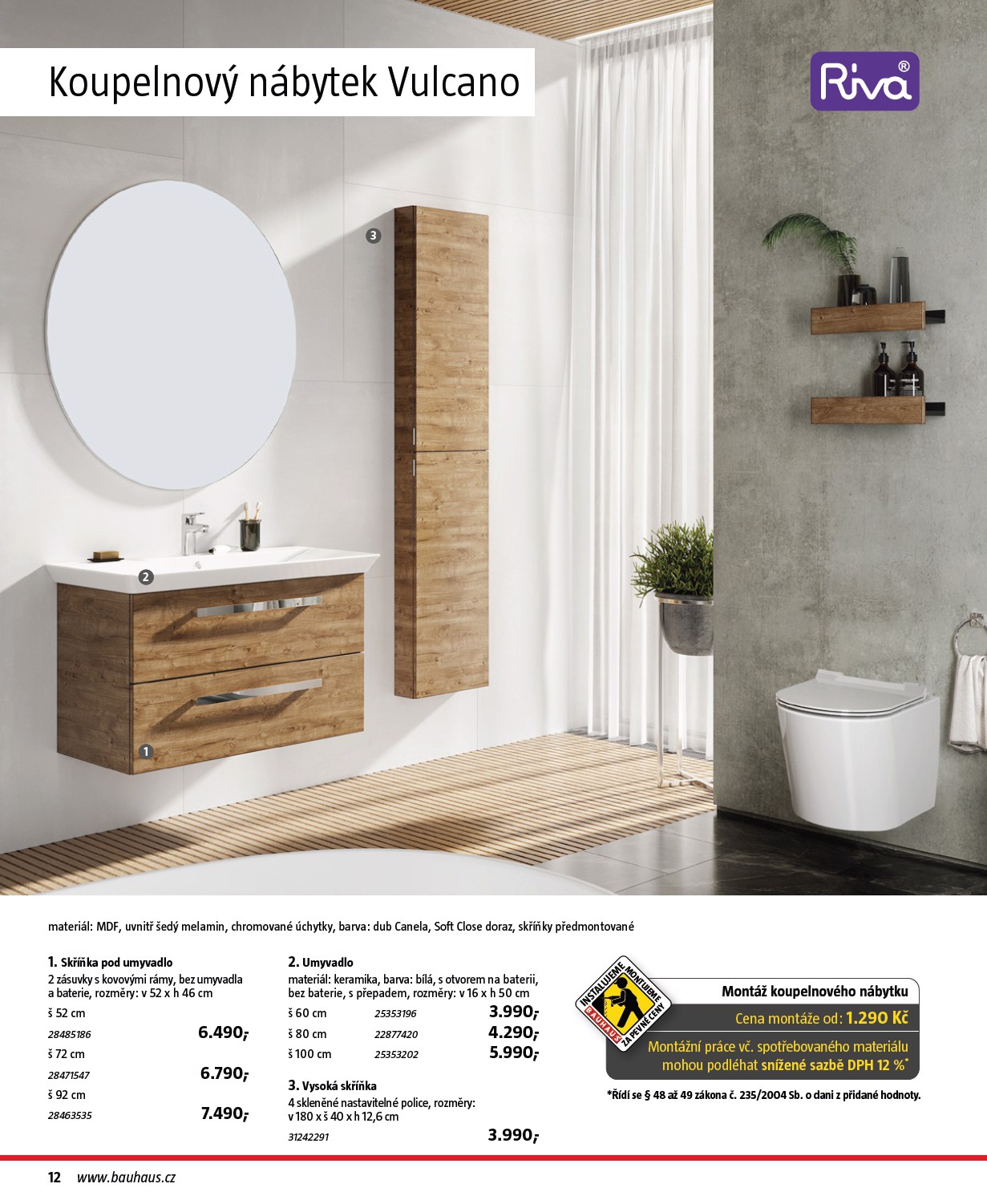 bauhaus - Aktuální leták Bauhaus - Katalog Sanita od 28.10. do 31.03. - page: 12 bauhaus - Aktuální leták Bauhaus - Katalog Sanita od 28.10. do 31.03. - page: 12