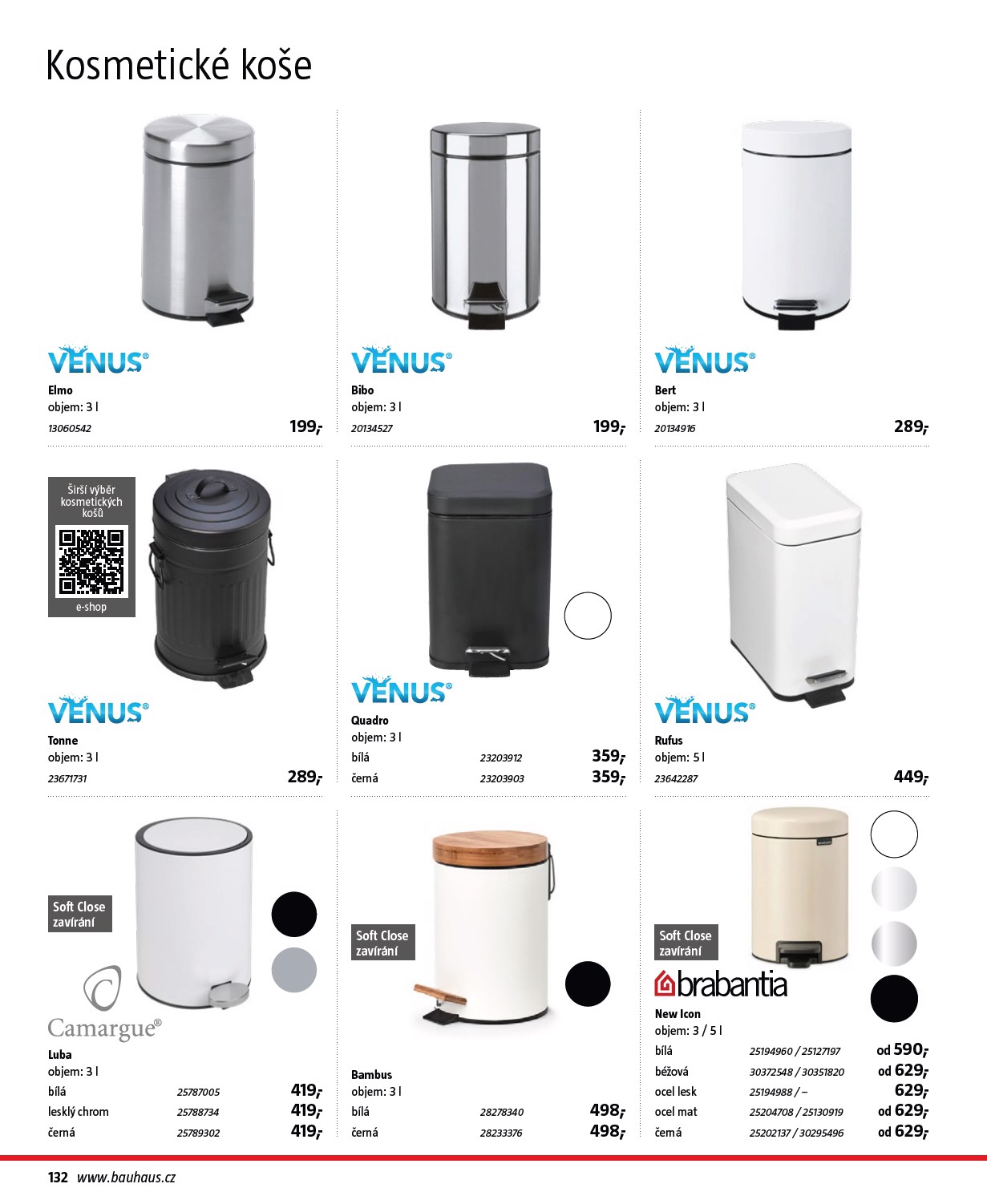 bauhaus - Aktuální leták Bauhaus - Katalog Sanita od 28.10. do 31.03. - page: 132 bauhaus - Aktuální leták Bauhaus - Katalog Sanita od 28.10. do 31.03. - page: 132