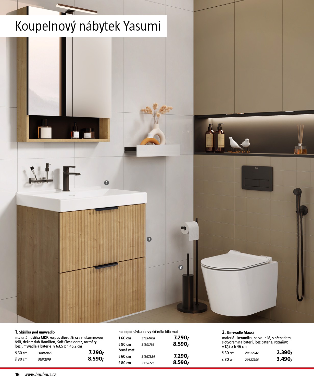 bauhaus - Aktuální leták Bauhaus - Katalog Sanita od 28.10. do 31.03. - page: 16 bauhaus - Aktuální leták Bauhaus - Katalog Sanita od 28.10. do 31.03. - page: 16