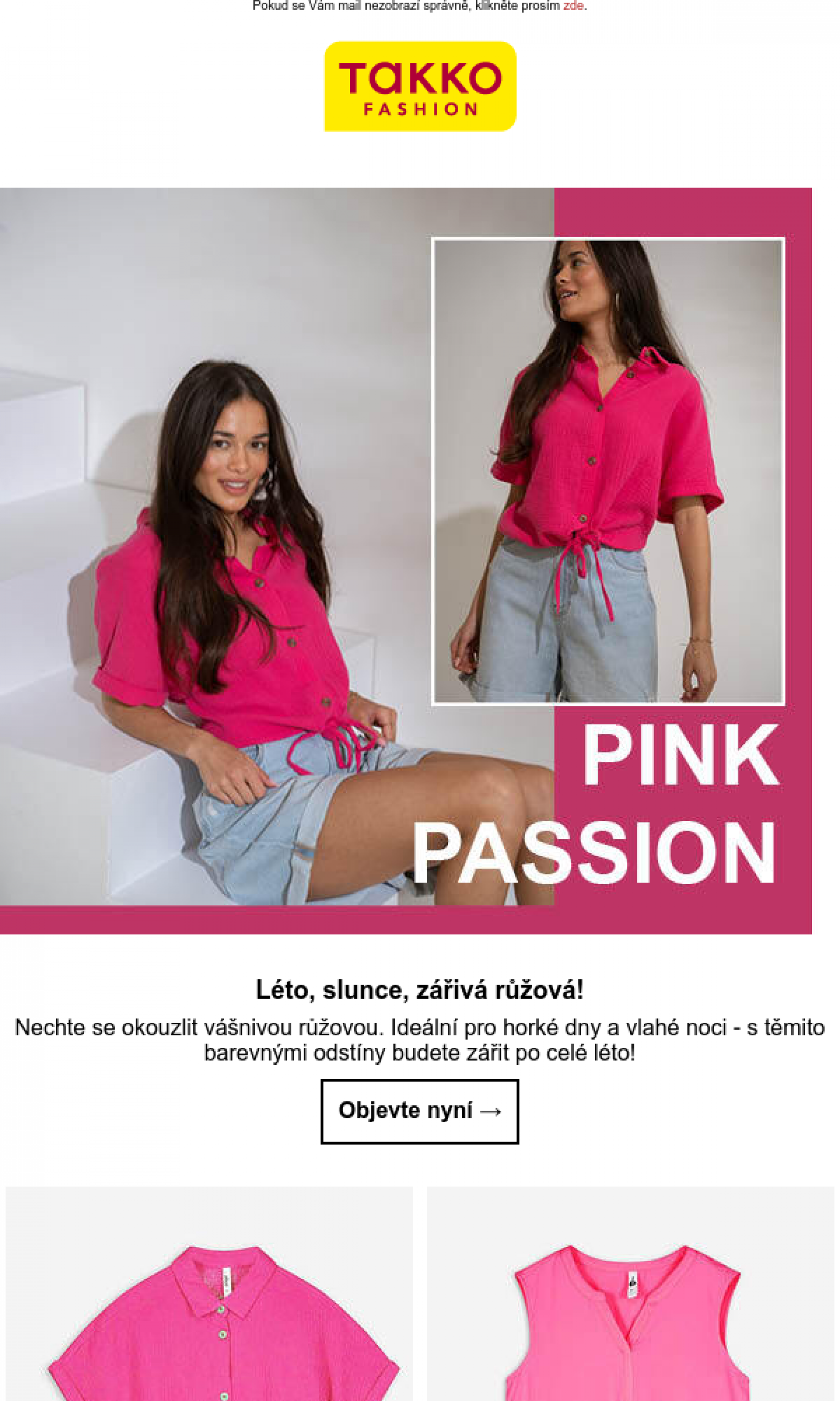 takko - Leták TAKKO - Objevte svou vášeň pro růžovou - letní styly v oblíbené barvě! od 23.07. do 30.07.