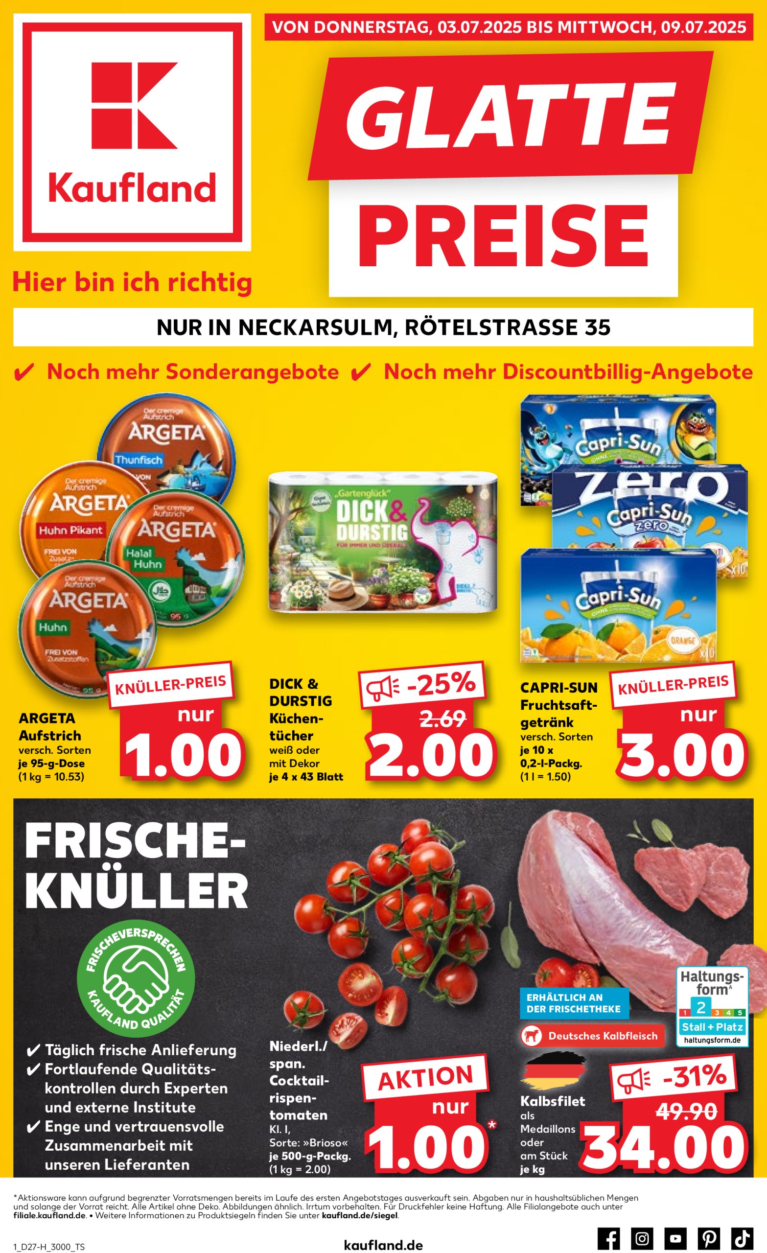 kaufland - Kaufland - Neckarsulm-Prospekt gültig vom 03.07. bis 09.07.