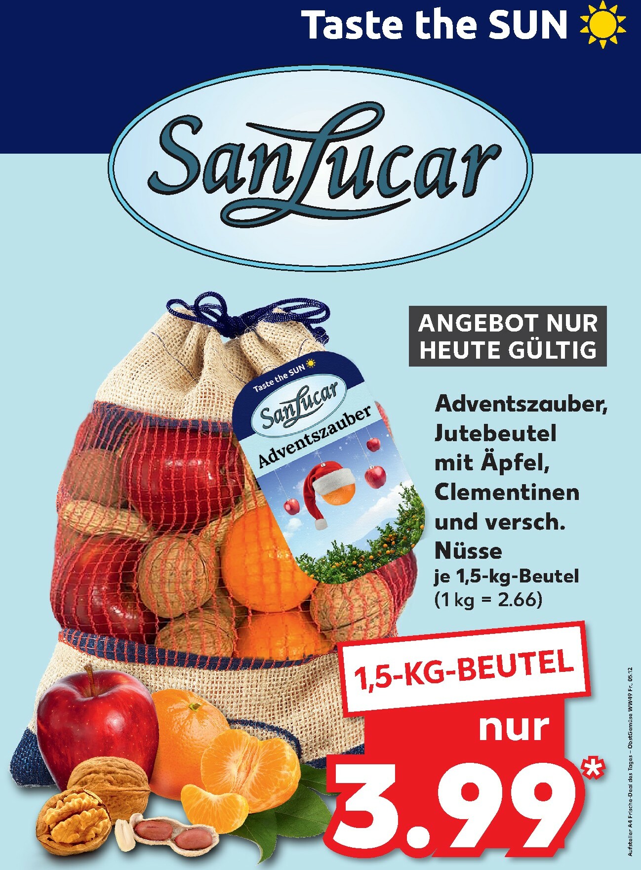 kaufland - Kaufland - Sanlucar-Prospekt gültig vom 05.12. bis 05.12.