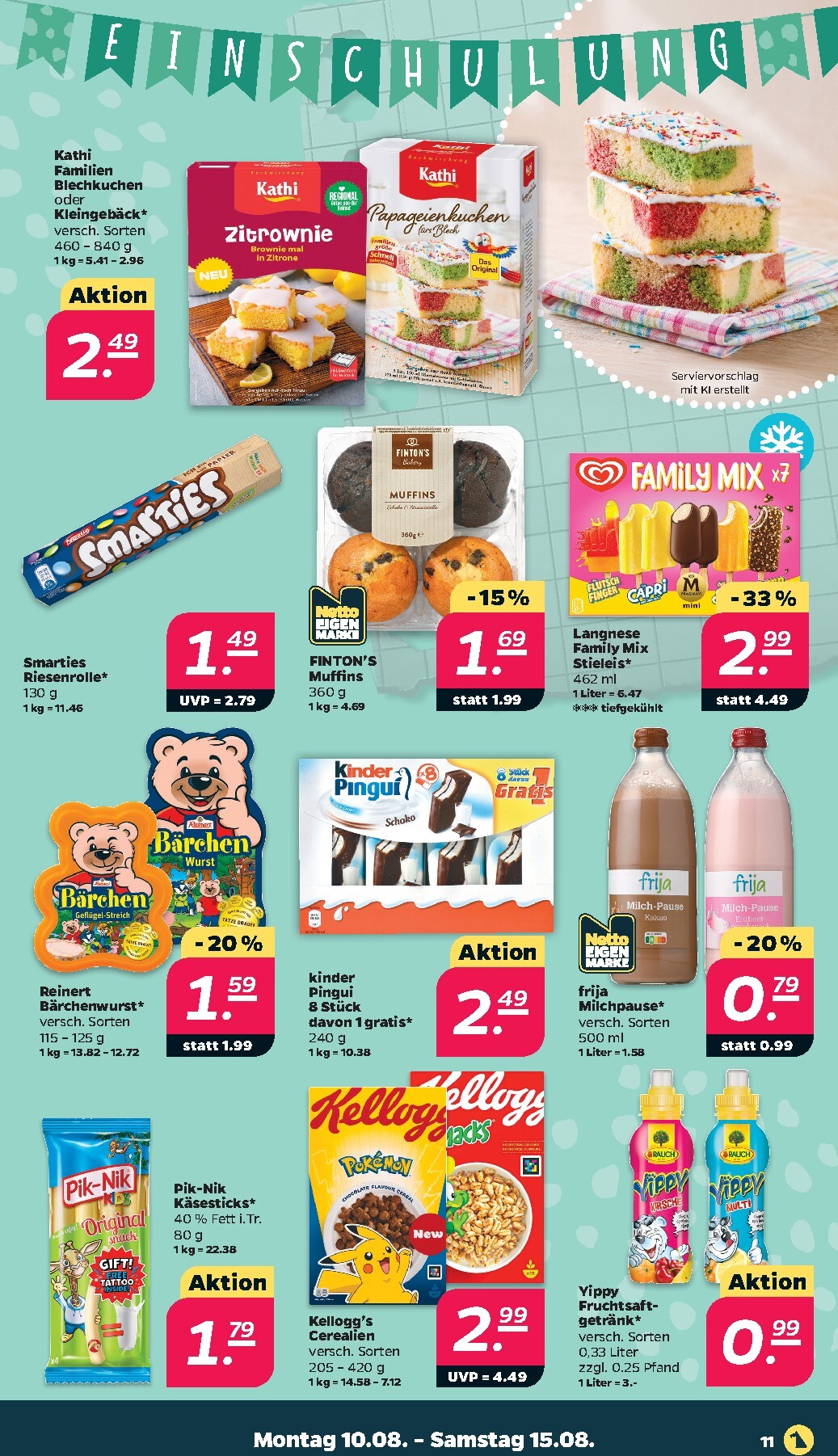 netto - Netto Prospekt nächste Woche – von Montag 10.08.2026 bis Samstag 15.08.2026 - page: 13