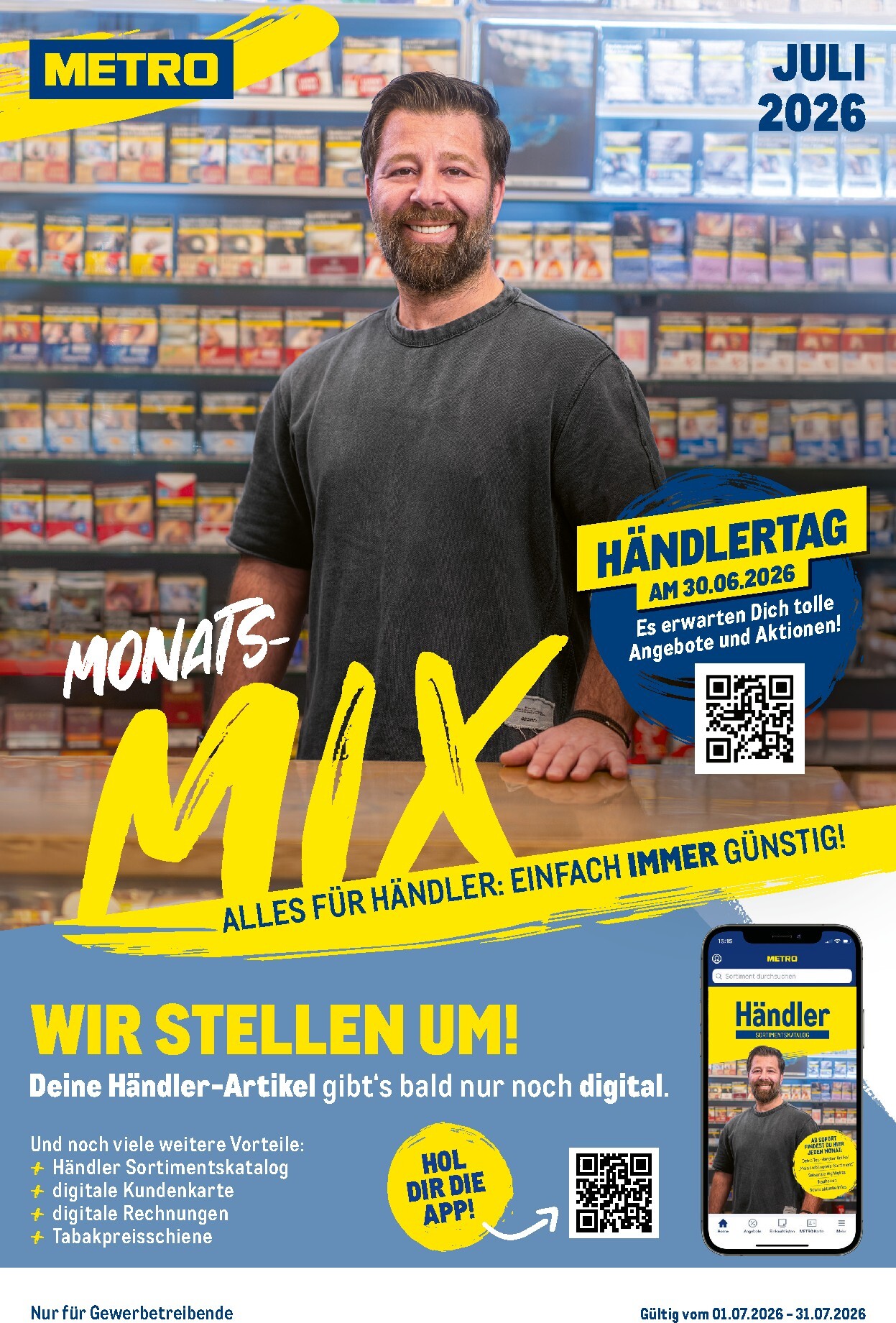 metro - Metro - Monats Mix Prospekt nächste Woche – von Mittwoch 01.07.2026 bis Freitag 31.07.2026