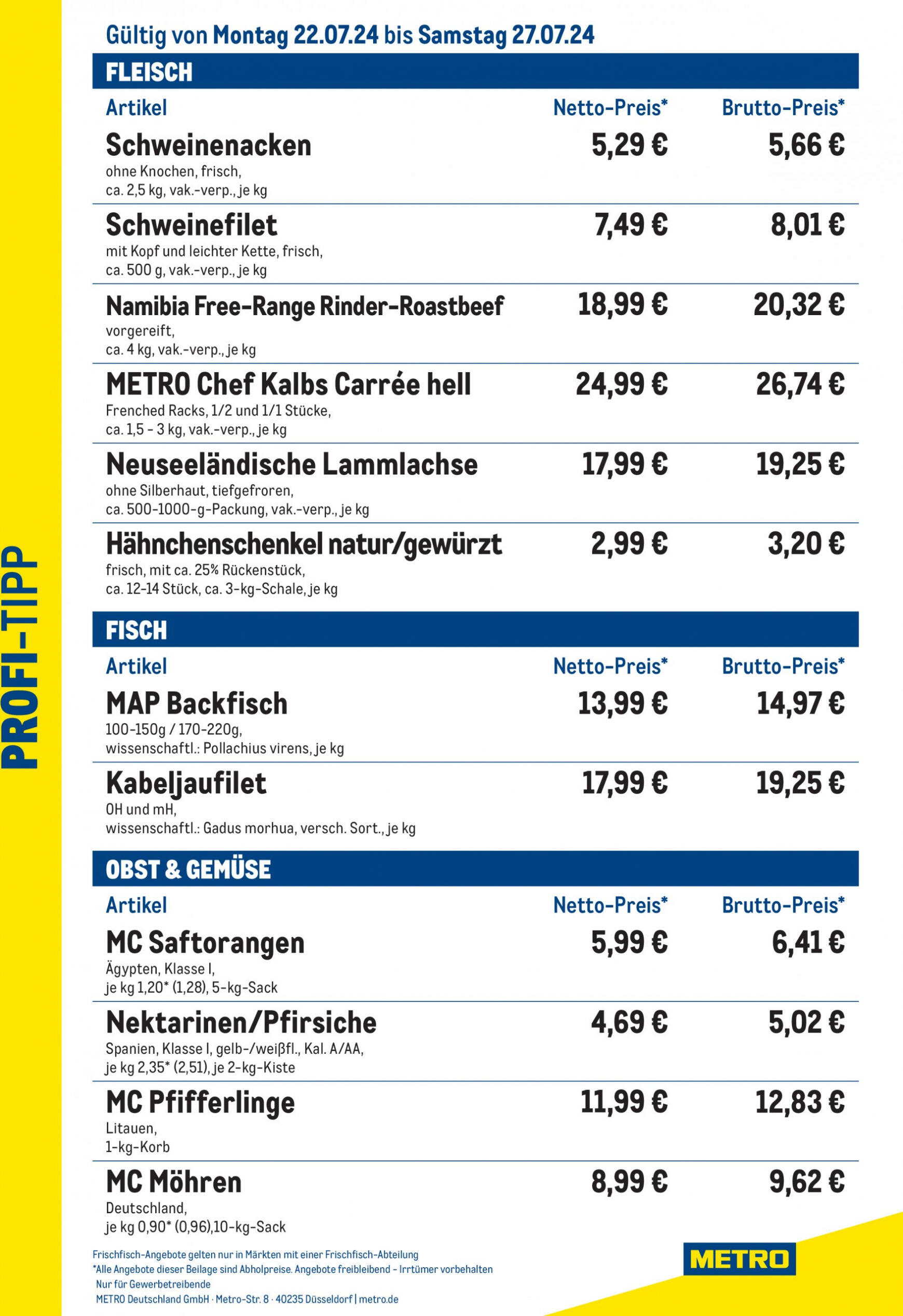 metro - Flyer Metro - Profi-Tipp aktuell 22.07. - 27.07.