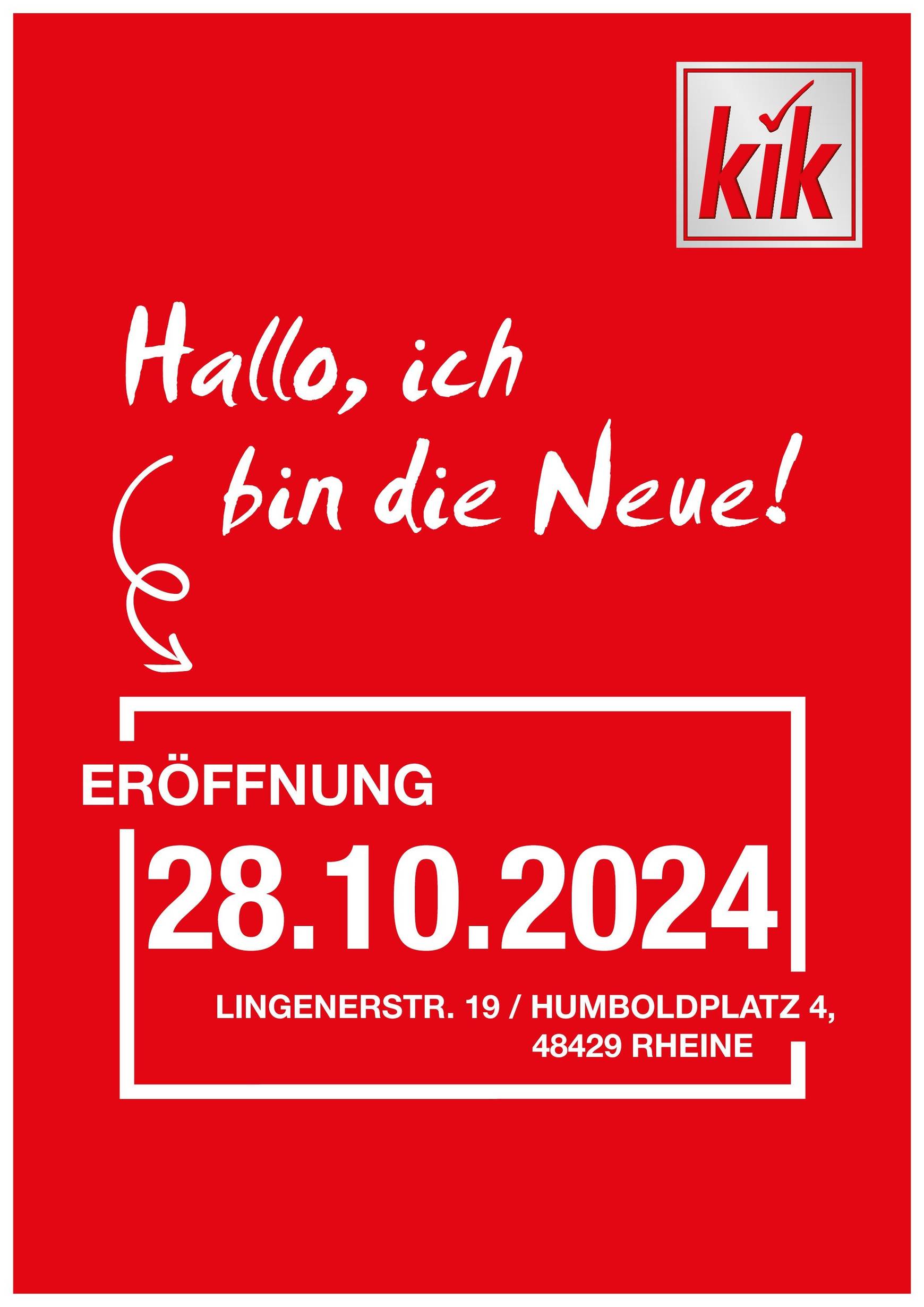 kik - KiK - Neueröffnung in Rheine-Prospekt gültig von 28.10. bis 28.10.