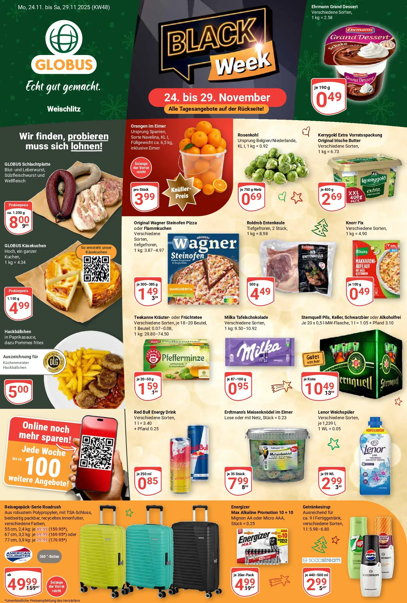 globus - Globus - Weischlitz-Prospekt gültig vom 24.11. bis 29.11.