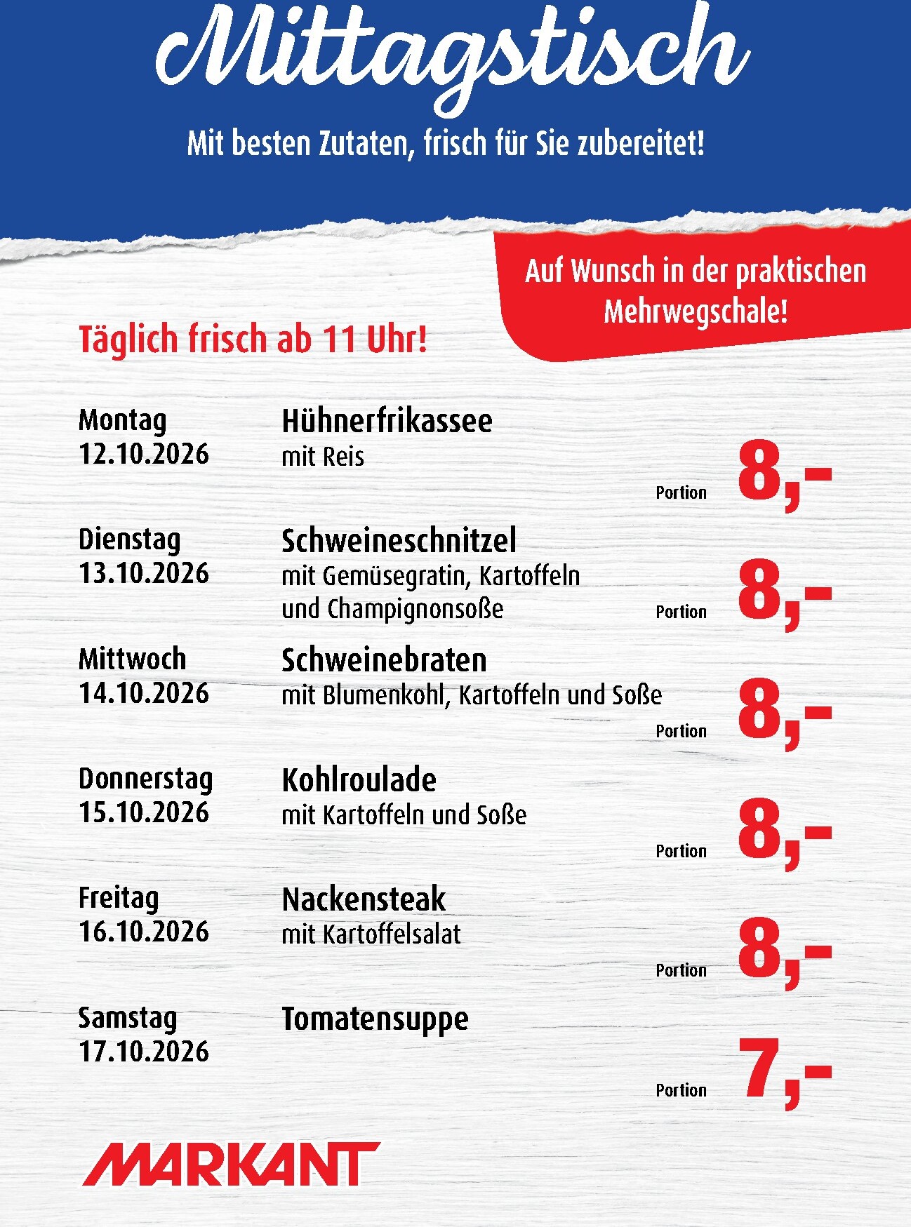 markant-freu-dich-drauf - Markant Freu Dich Drauf - Mittagstisch Prospekt nächste Woche – von Montag 12.10.2026 bis Samstag 17.10.2026