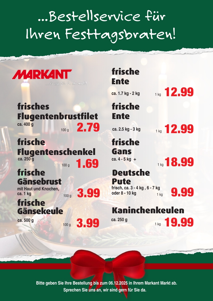markant-freu-dich-drauf - Markant Freu Dich Drauf - Festtagsbraten-Prospekt gültig vom 04.11. bis 06.12.