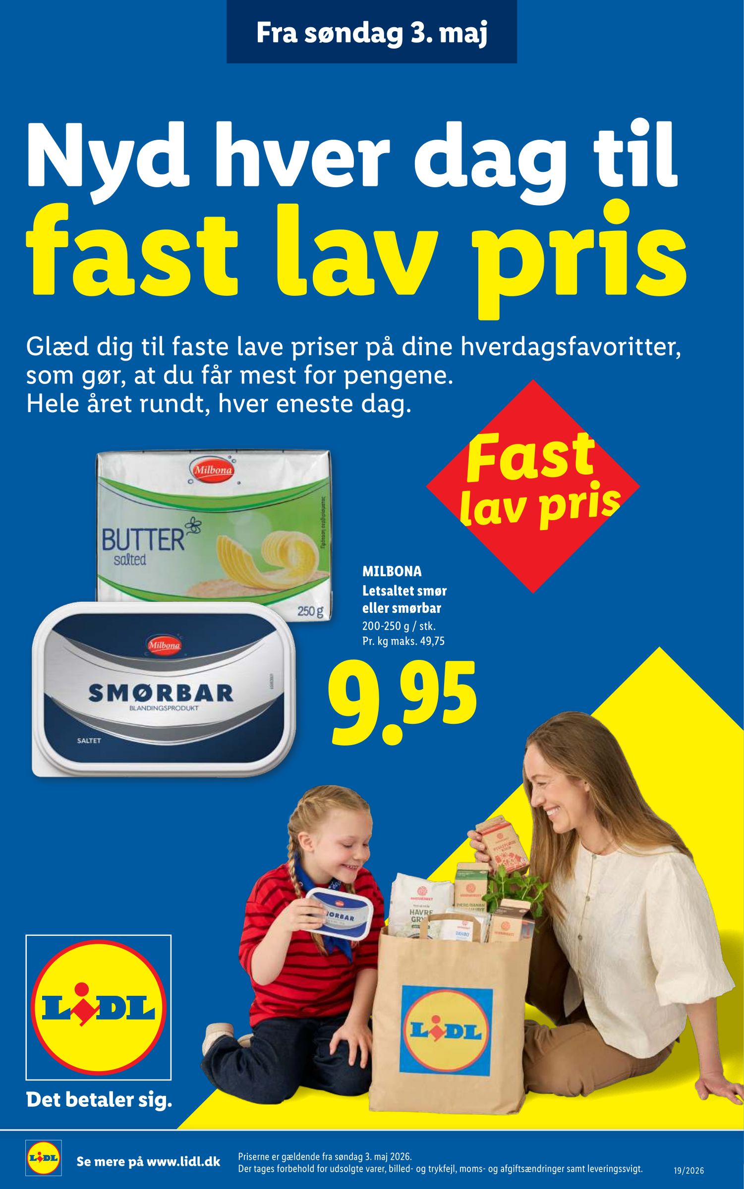 lidl - Aktuel Lidl - Nyd hver dag til fast lav pris tilbudsavis fra søndag, 03.05.2026 til mandag, 31.08.2026