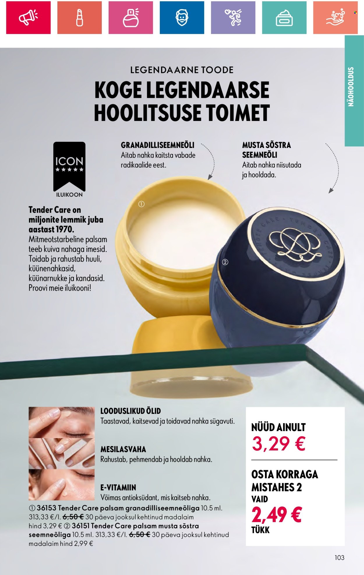 oriflame - Oriflame kliendileht - Ergutavalt Mahlane Värskus (30.05 - 19.06.2024) - page: 103