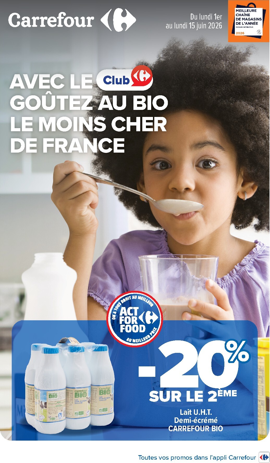 carrefour - Flyer Carrefour - Goûtez Au Bio pour la semaine prochaine du du lundi 01/06/2026 au du lundi 15/06/2026