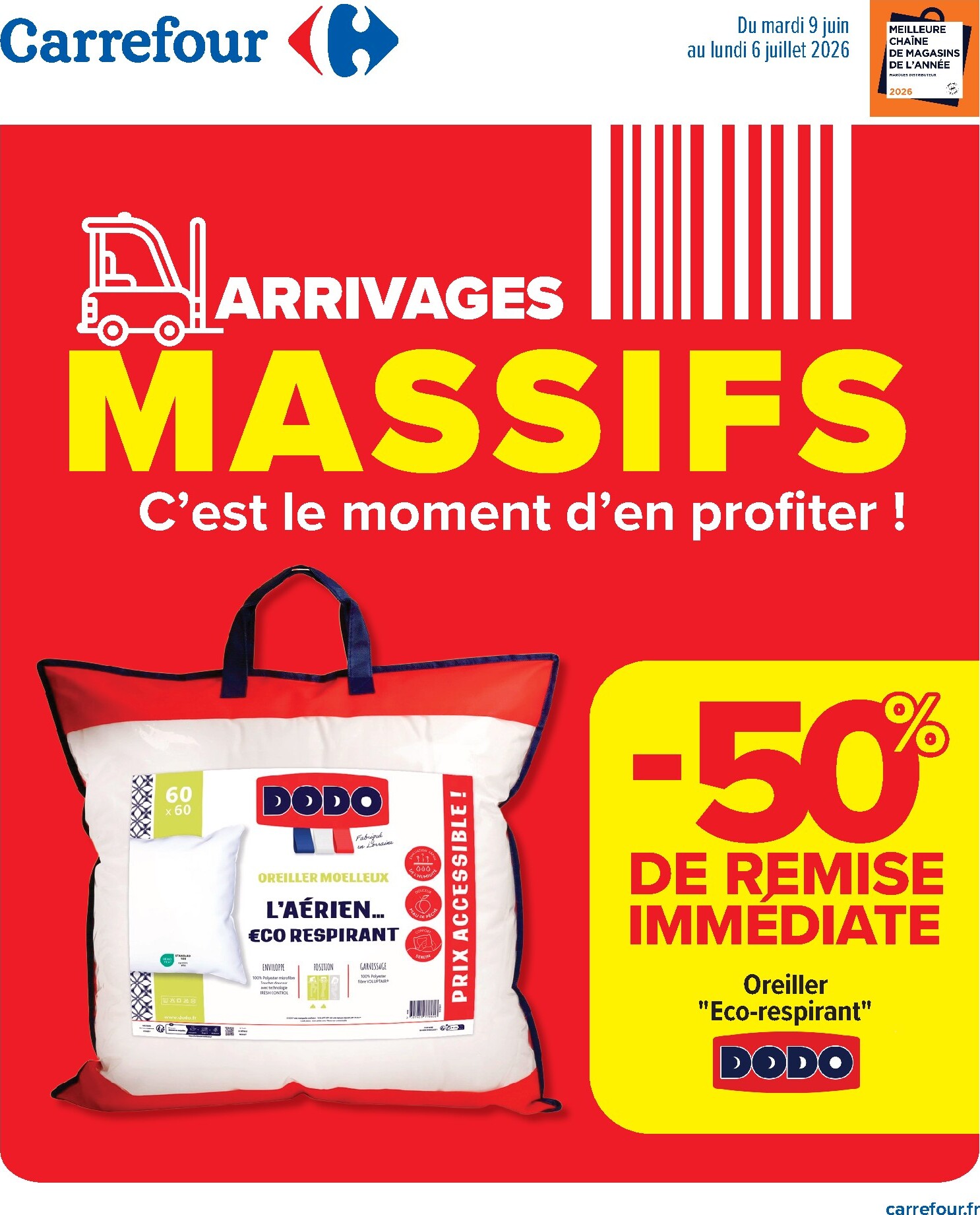 carrefour - Flyer Carrefour - Arrivages Massifs, C'est Le Moment D'en Profiter pour la semaine prochaine du du mardi 09/06/2026 au du lundi 06/07/2026