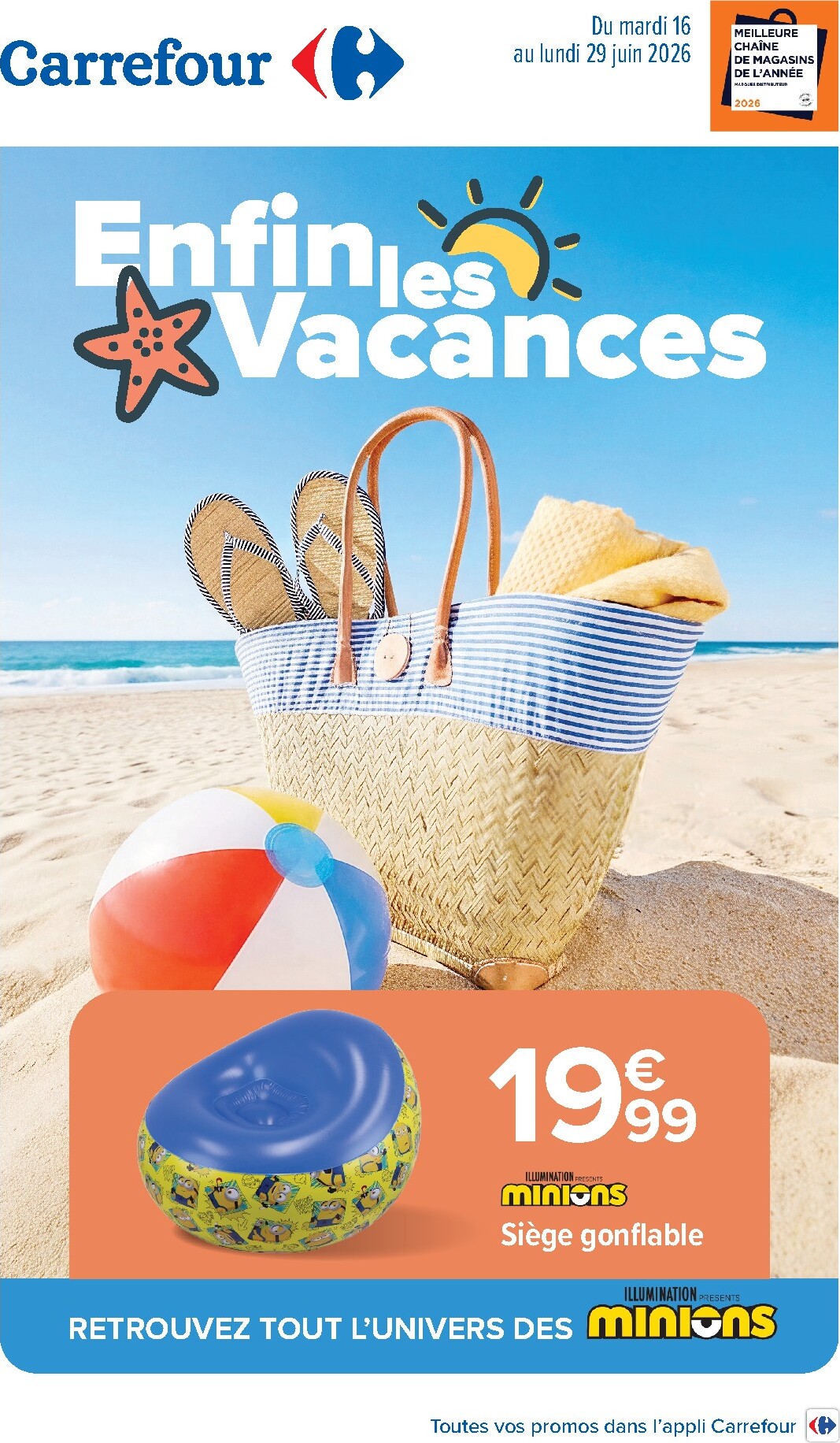 carrefour - Flyer Carrefour - Enfin Les Vacances pour la semaine prochaine du du mardi 16/06/2026 au du lundi 29/06/2026 - page: 1