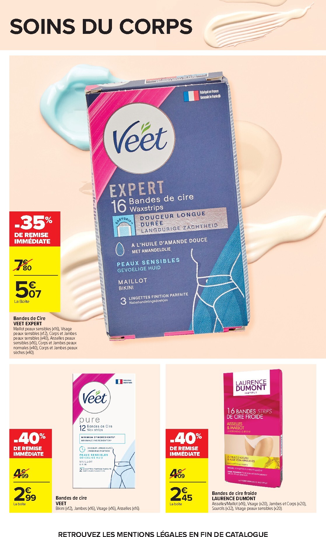 carrefour - Flyer Carrefour - Toutes en beauté ! pour la semaine prochaine du du mardi 23/06/2026 au du lundi 06/07/2026 - page: 47