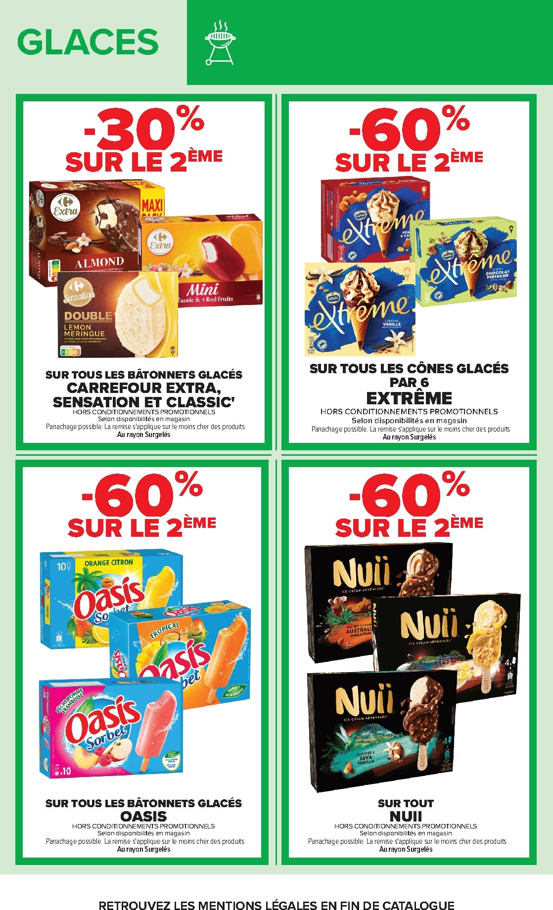 carrefour - Flyer Carrefour - Glaces & Barbecue pour la semaine prochaine du du mardi 04/08/2026 au du lundi 17/08/2026 - page: 28