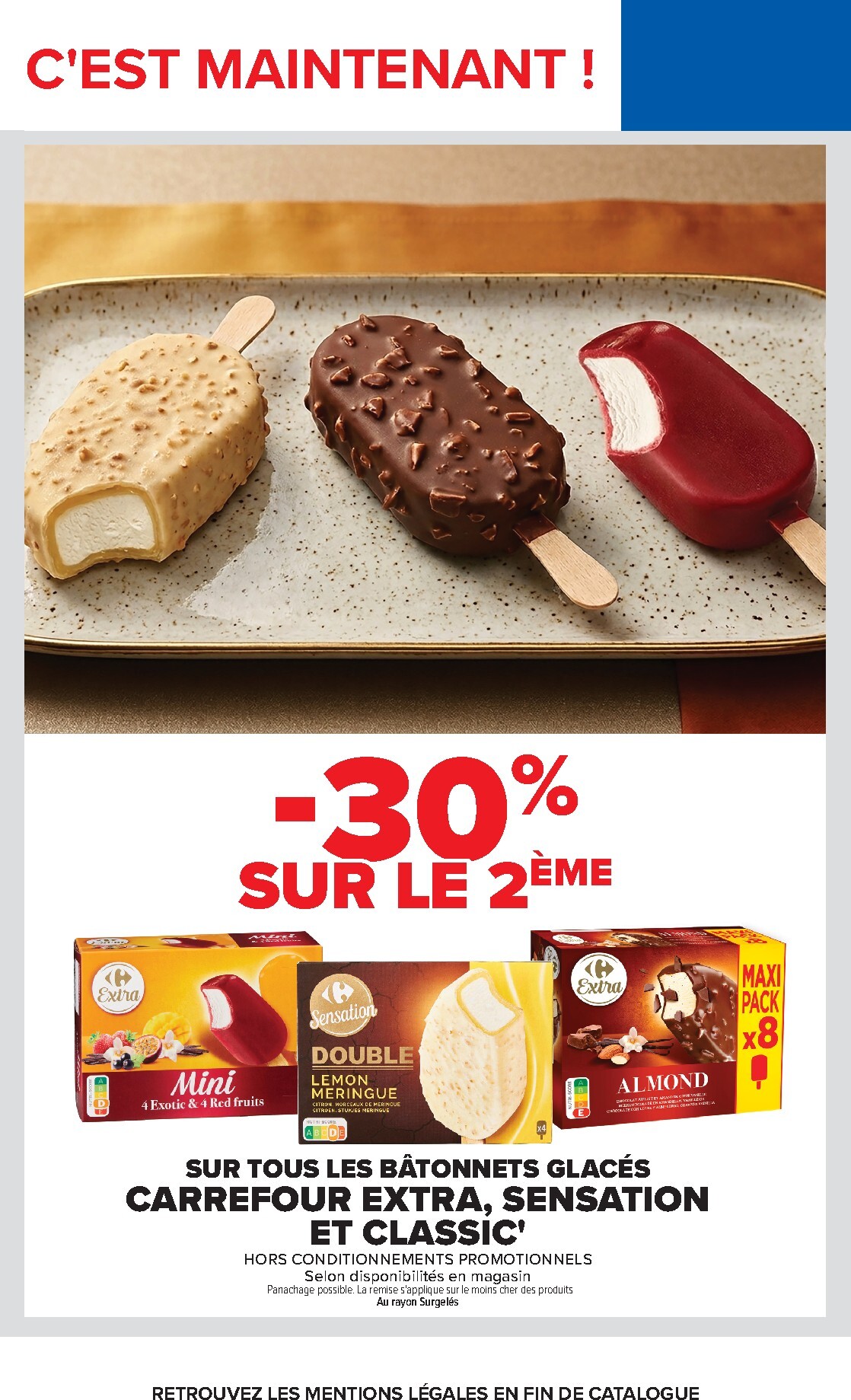 carrefour - Flyer Carrefour - Glaces & Barbecue pour la semaine prochaine du du mardi 04/08/2026 au du lundi 17/08/2026 - page: 3