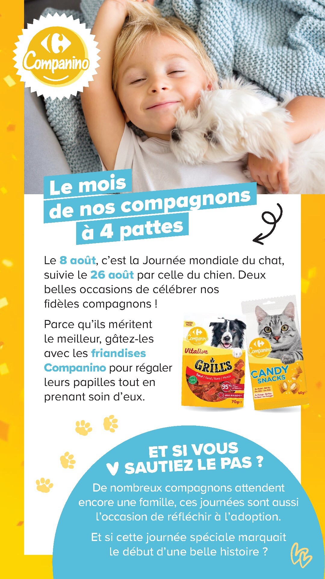 carrefour - Current Carrefour - Découvrez LA Marque Carrefour Companino leaflet valid from du mardi 04/08/2026 to du lundi 07/09/2026 - page: 25