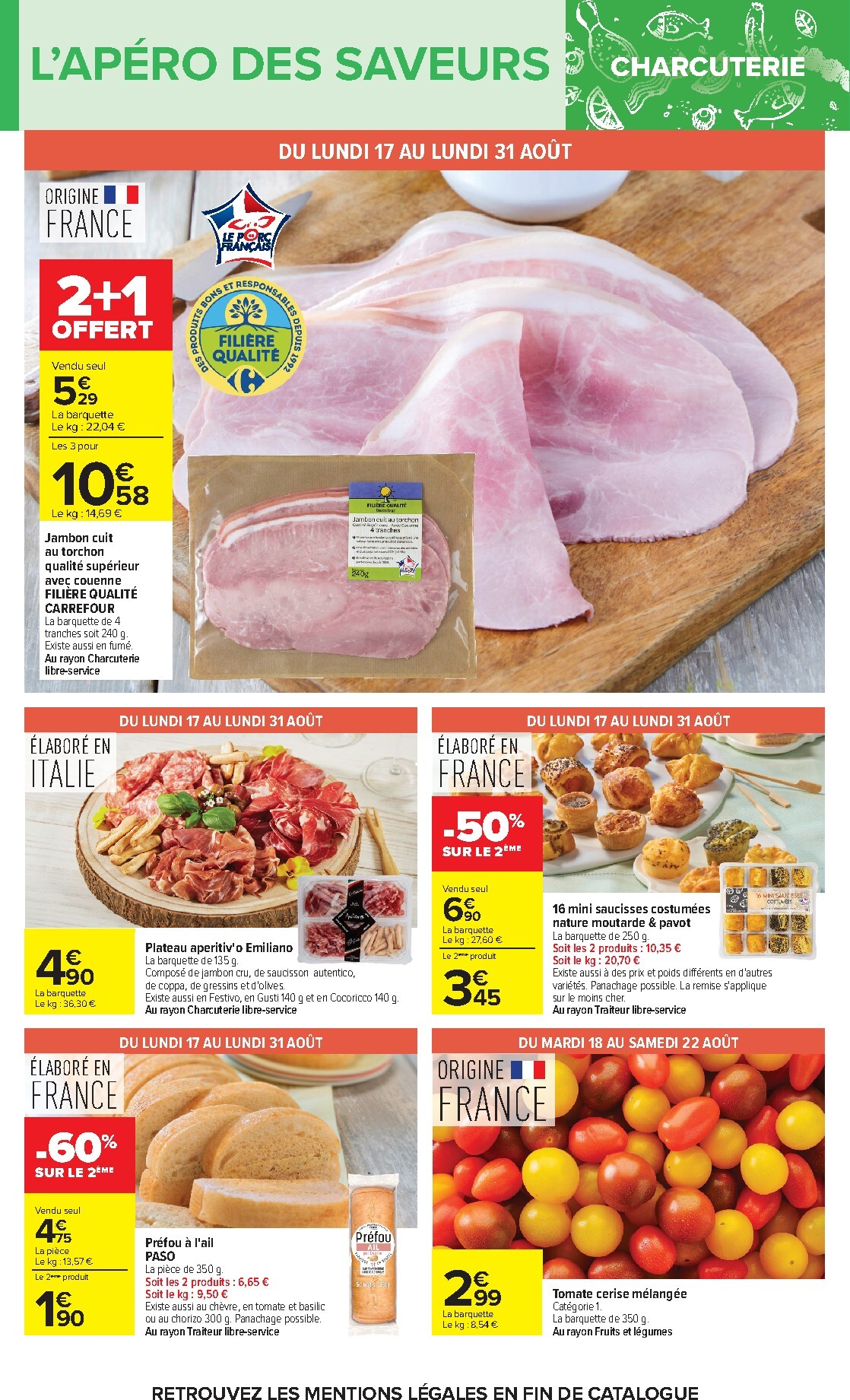 carrefour - Flyer Carrefour pour la semaine prochaine du du lundi 17/08/2026 au du lundi 31/08/2026 - page: 18