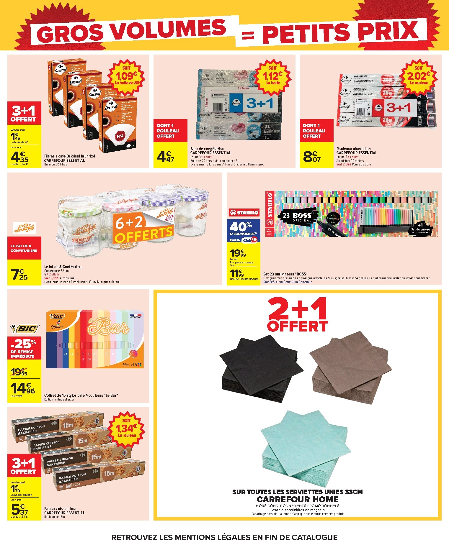 carrefour - Flyer Carrefour - Gros volumes, petits prix pour la semaine prochaine du de jeudi 20/08/2026 au du lundi 07/09/2026 - page: 25