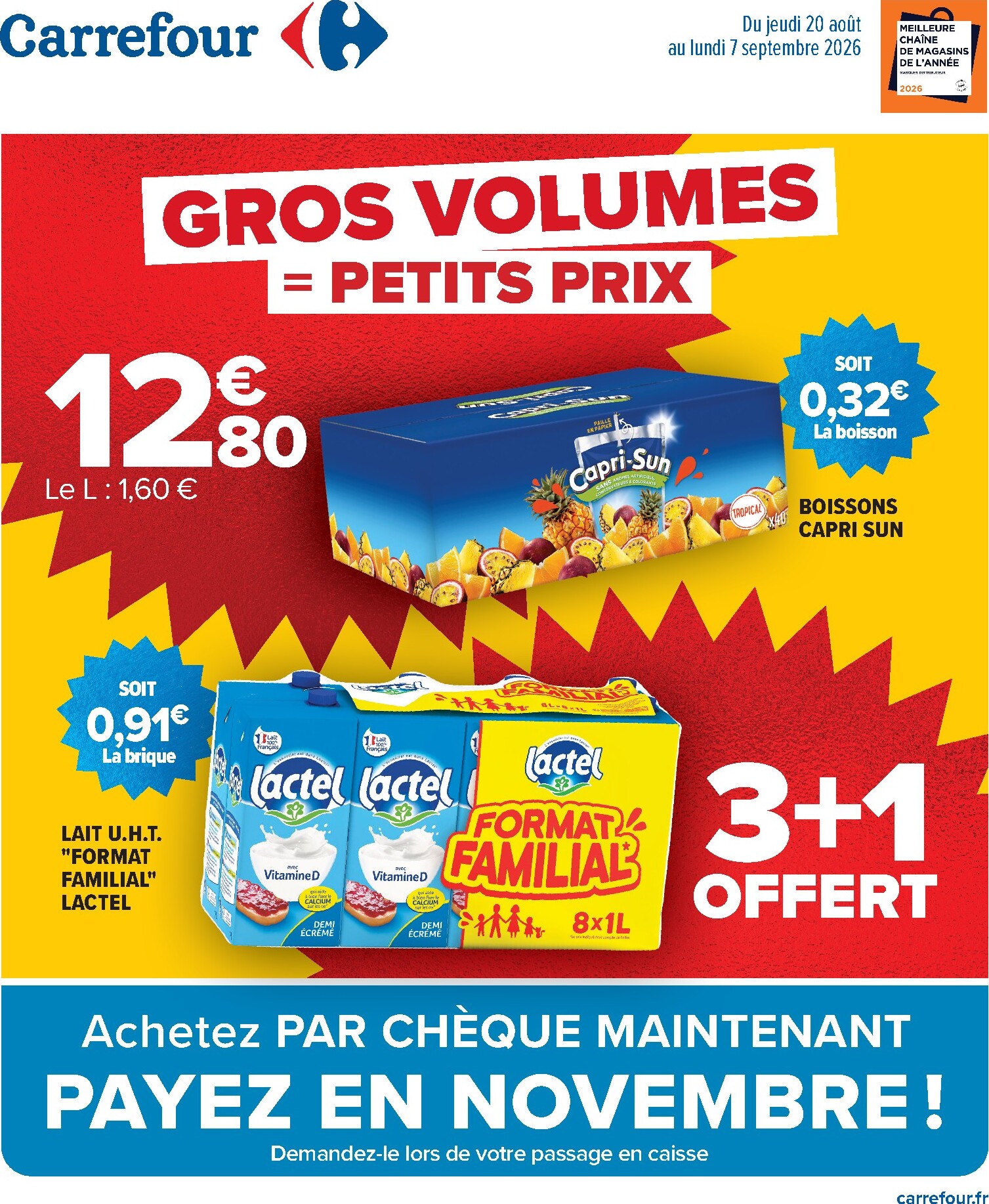 carrefour - Flyer Carrefour - Gros volumes, petits prix pour la semaine prochaine du de jeudi 20/08/2026 au du lundi 07/09/2026