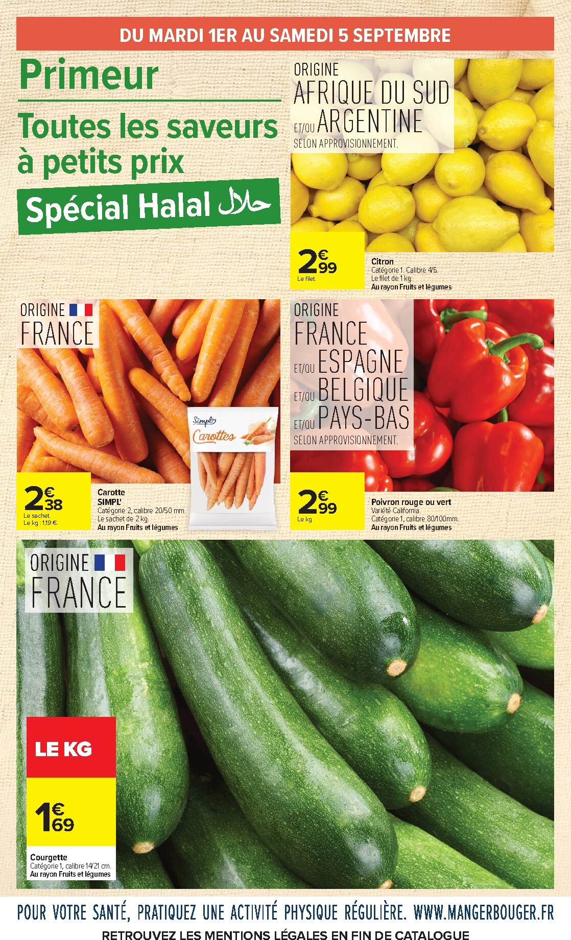 carrefour - Flyer Carrefour - Petits Prix Halal pour la semaine prochaine du du mardi 25/08/2026 au du lundi 07/09/2026 - page: 4