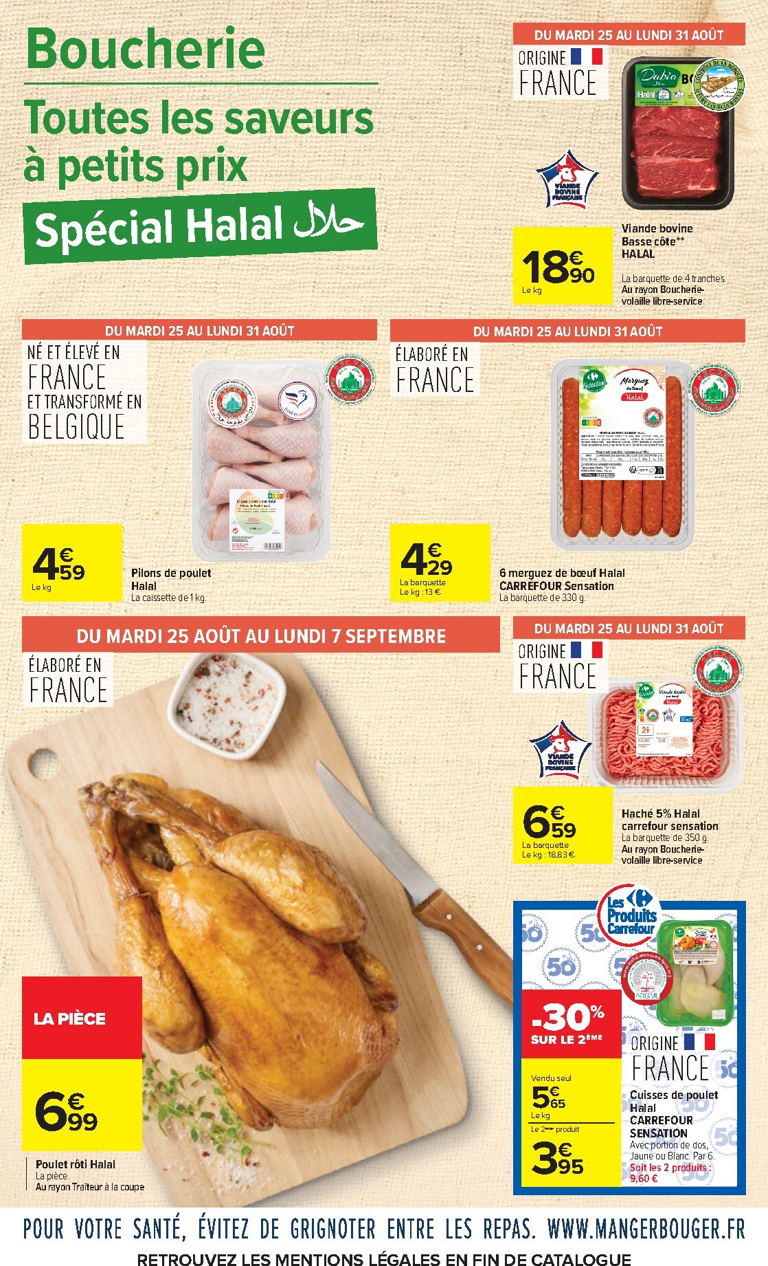 carrefour - Flyer Carrefour - Petits Prix Halal pour la semaine prochaine du du mardi 25/08/2026 au du lundi 07/09/2026 - page: 6