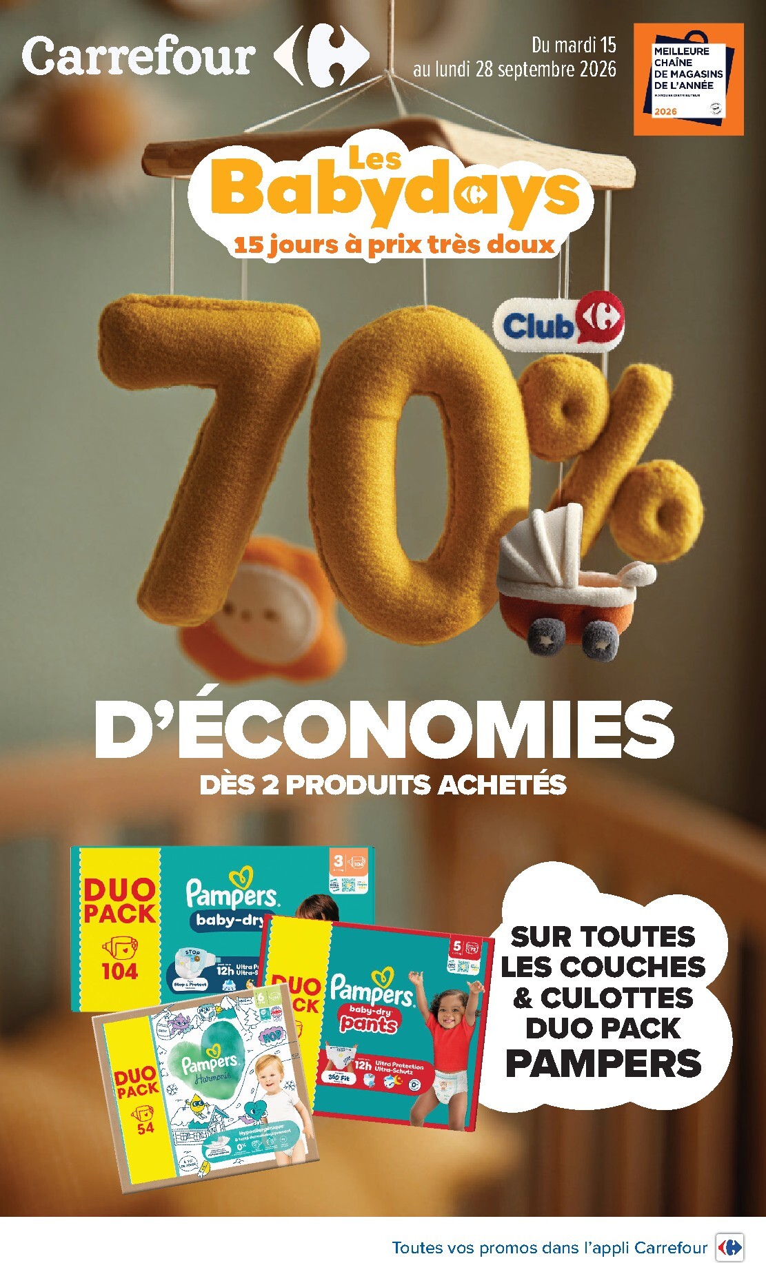 carrefour - Flyer Carrefour - Les Babydays pour la semaine prochaine du du mardi 15/09/2026 au du lundi 28/09/2026