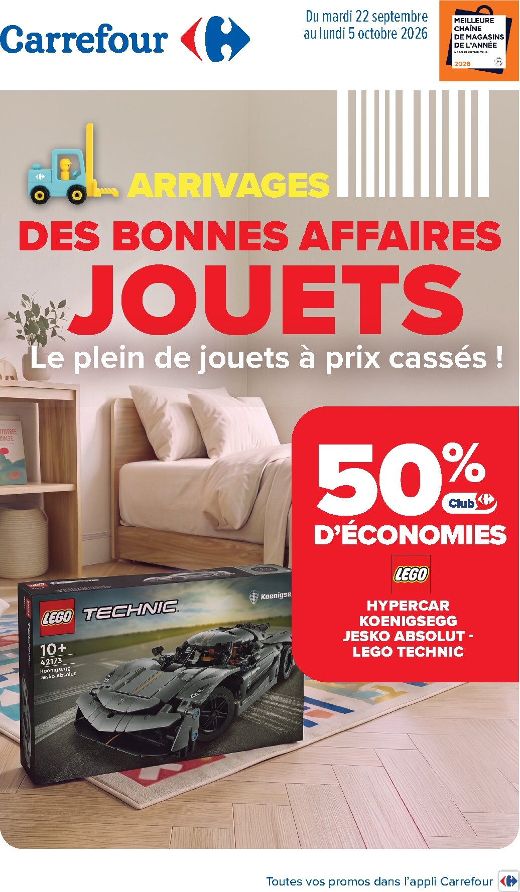 carrefour - Flyer Carrefour - Jouets Arrivages Des Bonnes Affaires pour la semaine prochaine du du mardi 22/09/2026 au du lundi 05/10/2026
