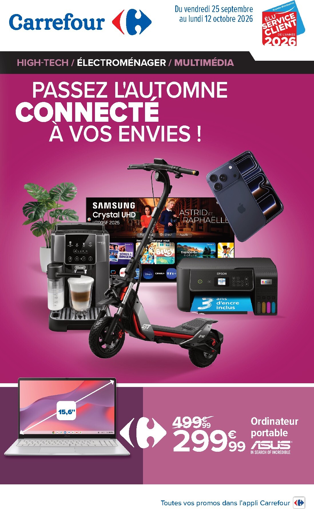 carrefour - Flyer Carrefour - Passez L'automne Connecté À Vos Envies ! pour la semaine prochaine du du vendredi 25/09/2026 au du lundi 12/10/2026