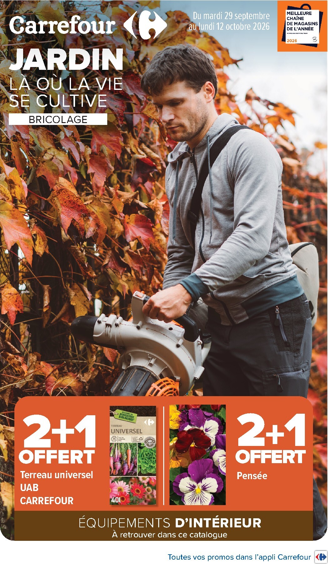 carrefour - Flyer Carrefour - Jardin Et Bricolage pour la semaine prochaine du du mardi 29/09/2026 au du lundi 12/10/2026