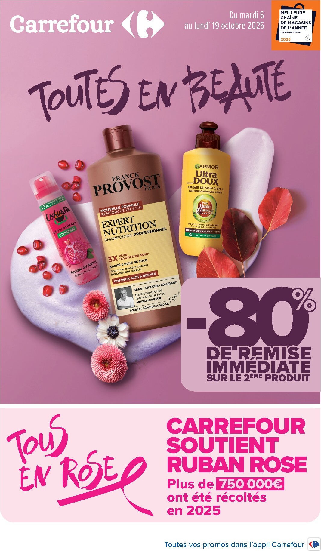 carrefour - Flyer Carrefour - Toutes En Beauté pour la semaine prochaine du du mardi 06/10/2026 au du lundi 19/10/2026