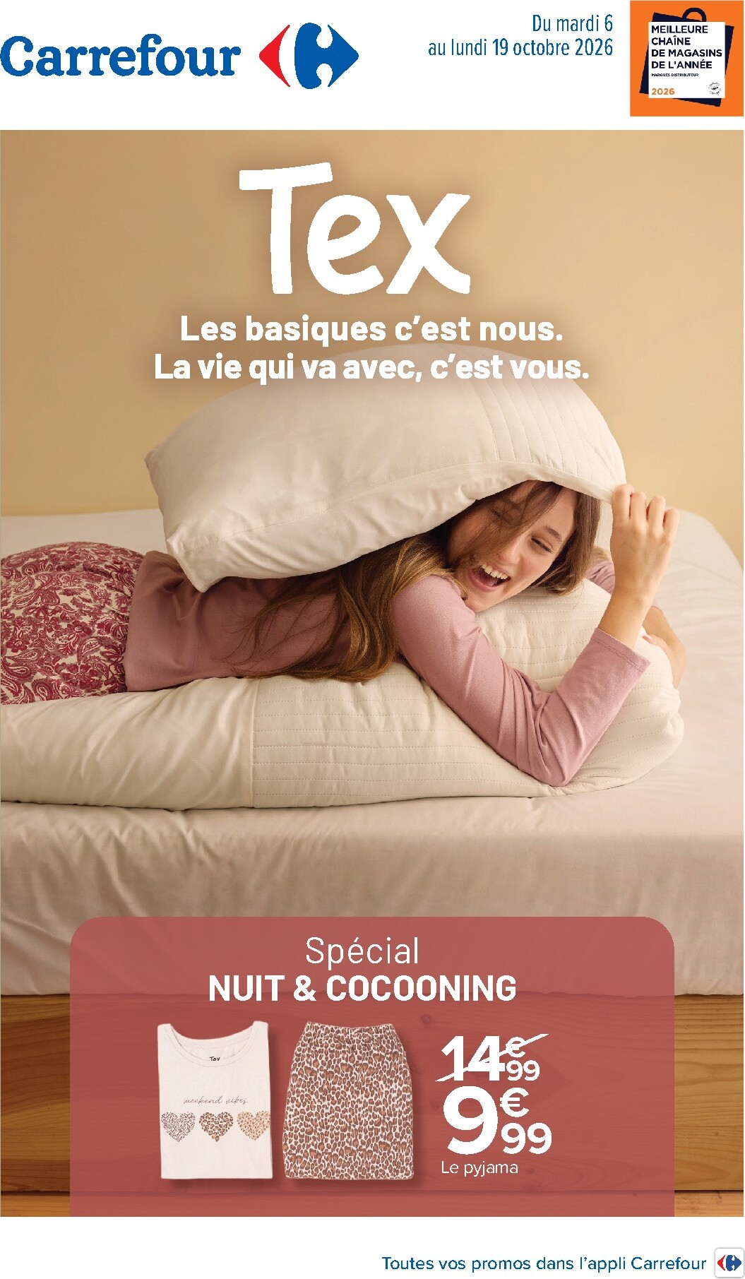 carrefour - Flyer Carrefour - Special Nuit Et Cocooning pour la semaine prochaine du du mardi 06/10/2026 au du lundi 19/10/2026