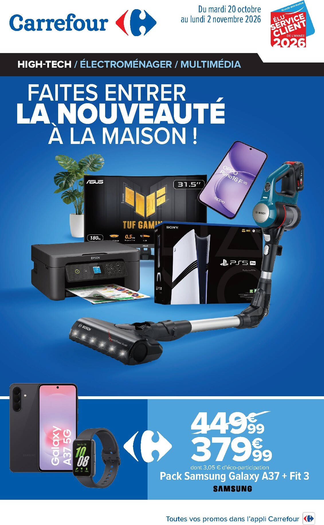 carrefour - Flyer Carrefour - Faites entrer la nouveauté à la maison ! pour la semaine prochaine du du mardi 20/10/2026 au du lundi 02/11/2026