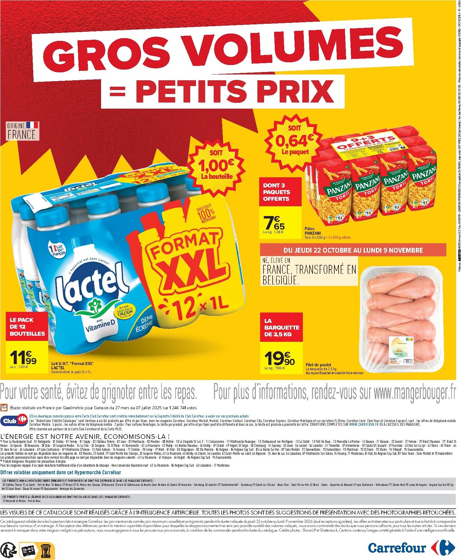 carrefour - Flyer Carrefour - Gros Volumes = Petits Prix pour la semaine prochaine du de jeudi 22/10/2026 au du lundi 09/11/2026 - page: 28