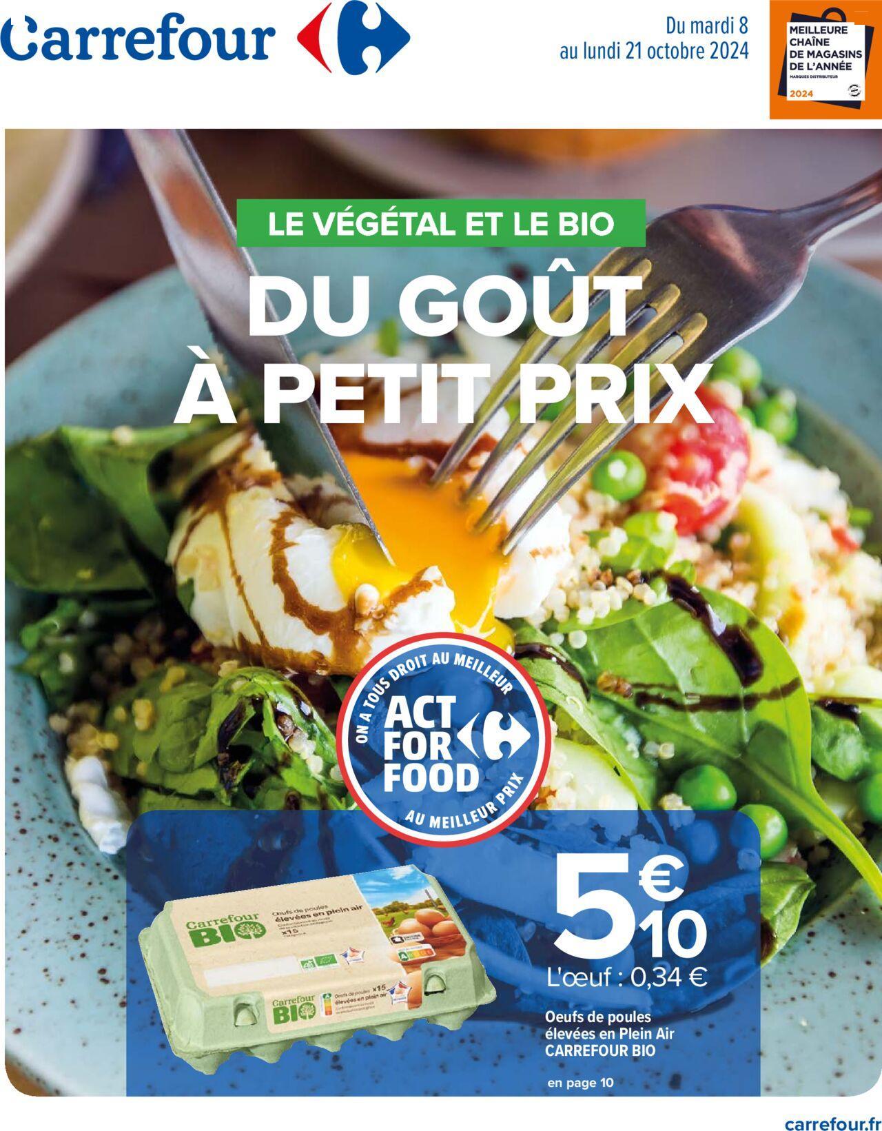 carrefour - Carrefour Le végétal et le bio à partir du 08/10/2024 - 21/10/2024