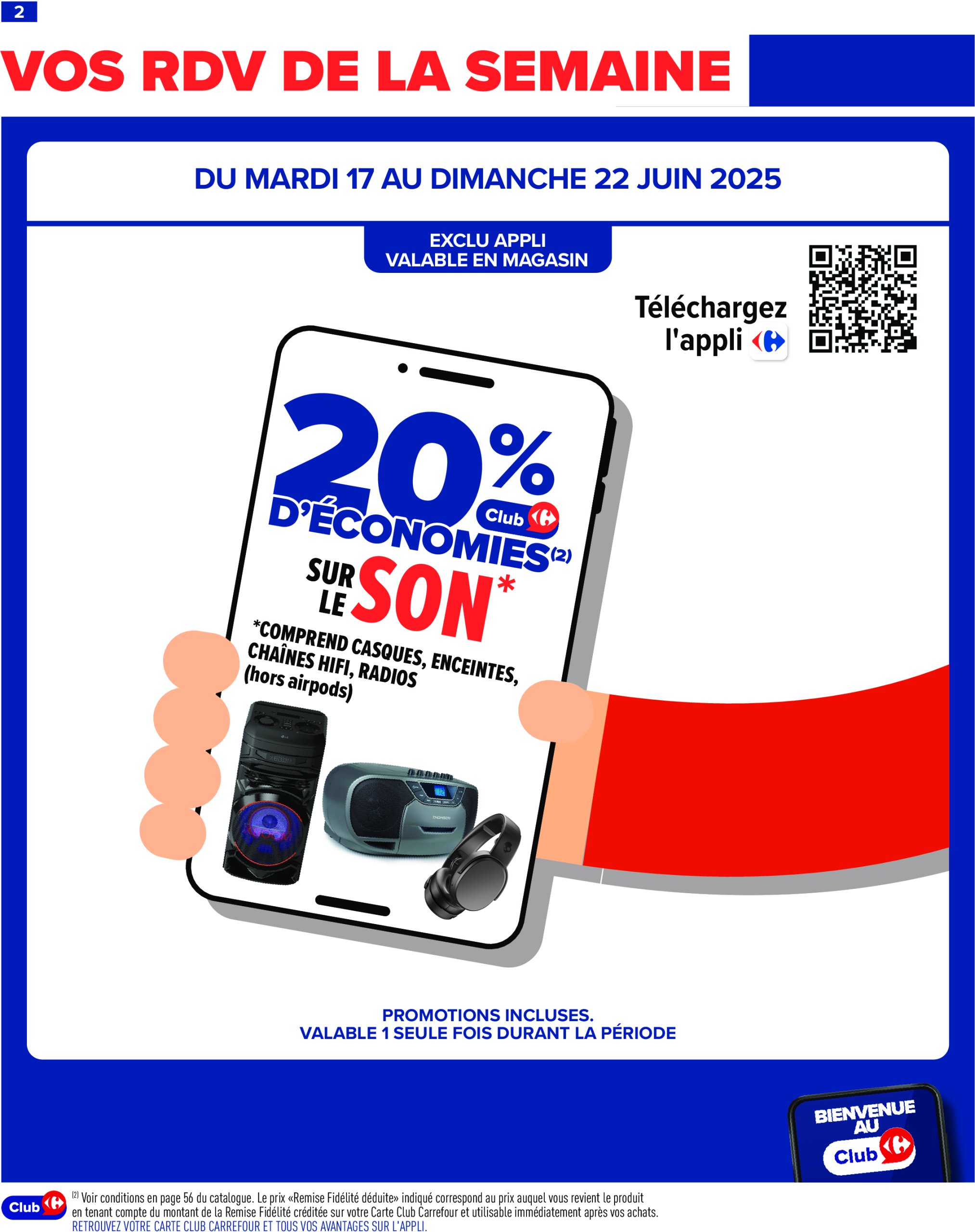 carrefour - Catalogue Carrefour valable du 17/06 au 01/07 - page: 4 carrefour - Catalogue Carrefour valable du 17/06 au 01/07 - page: 4