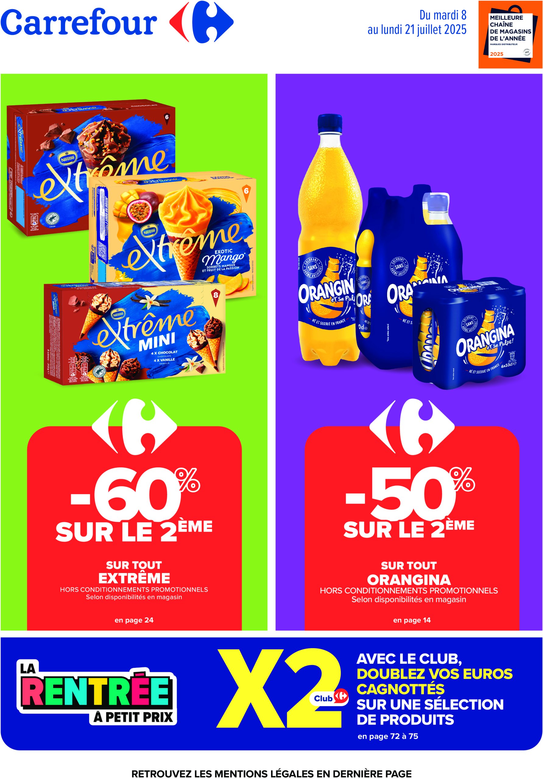 carrefour - Catalogue Carrefour valable du 08/07 au 21/07