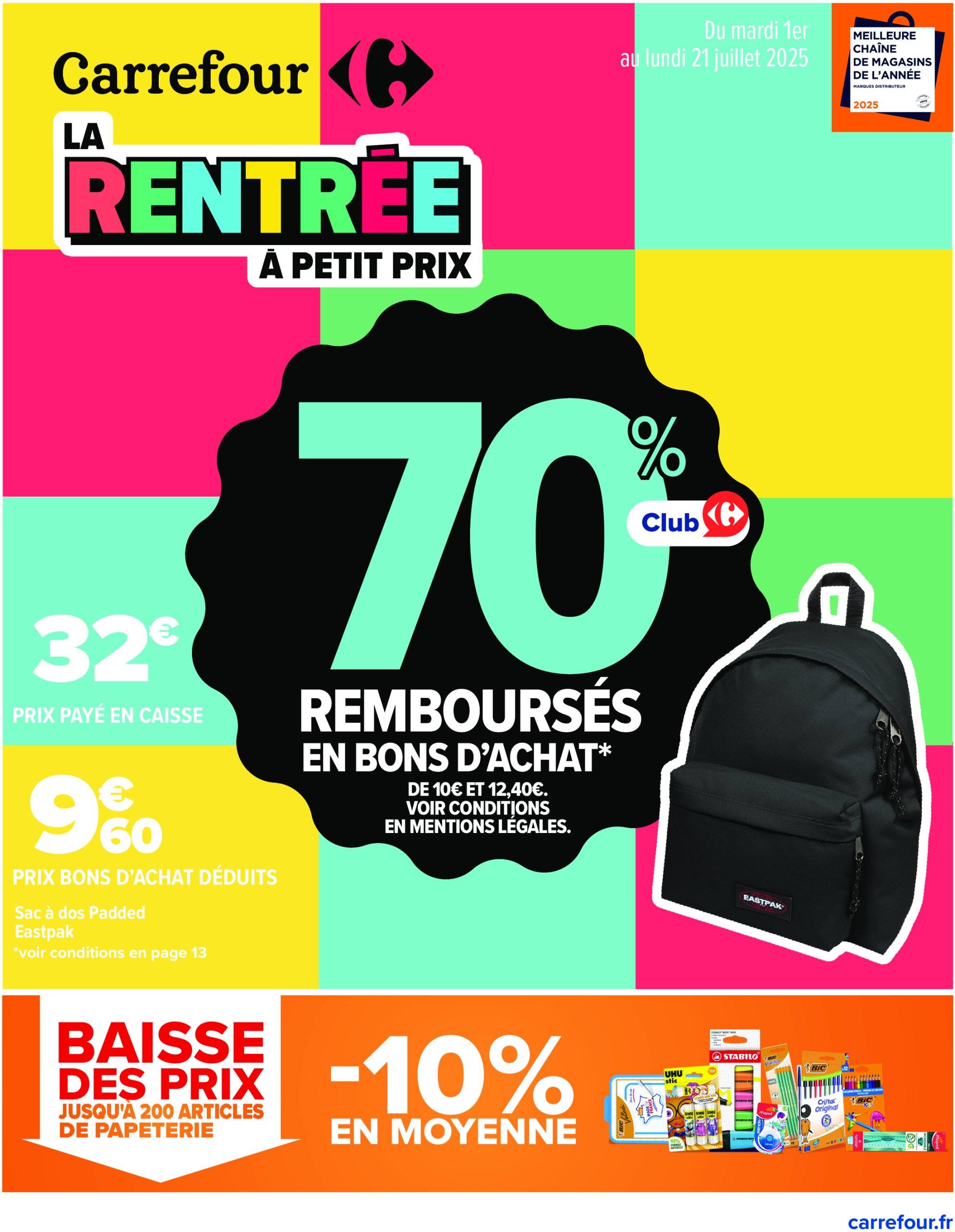 carrefour - Catalogue Carrefour - La Rentrée valable du 01/07 au 21/07